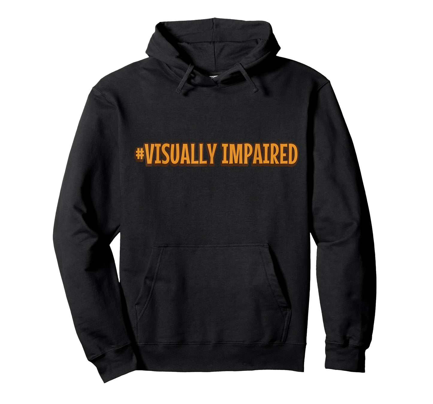 #Visually Impaired Visually Impaired T-Shirt