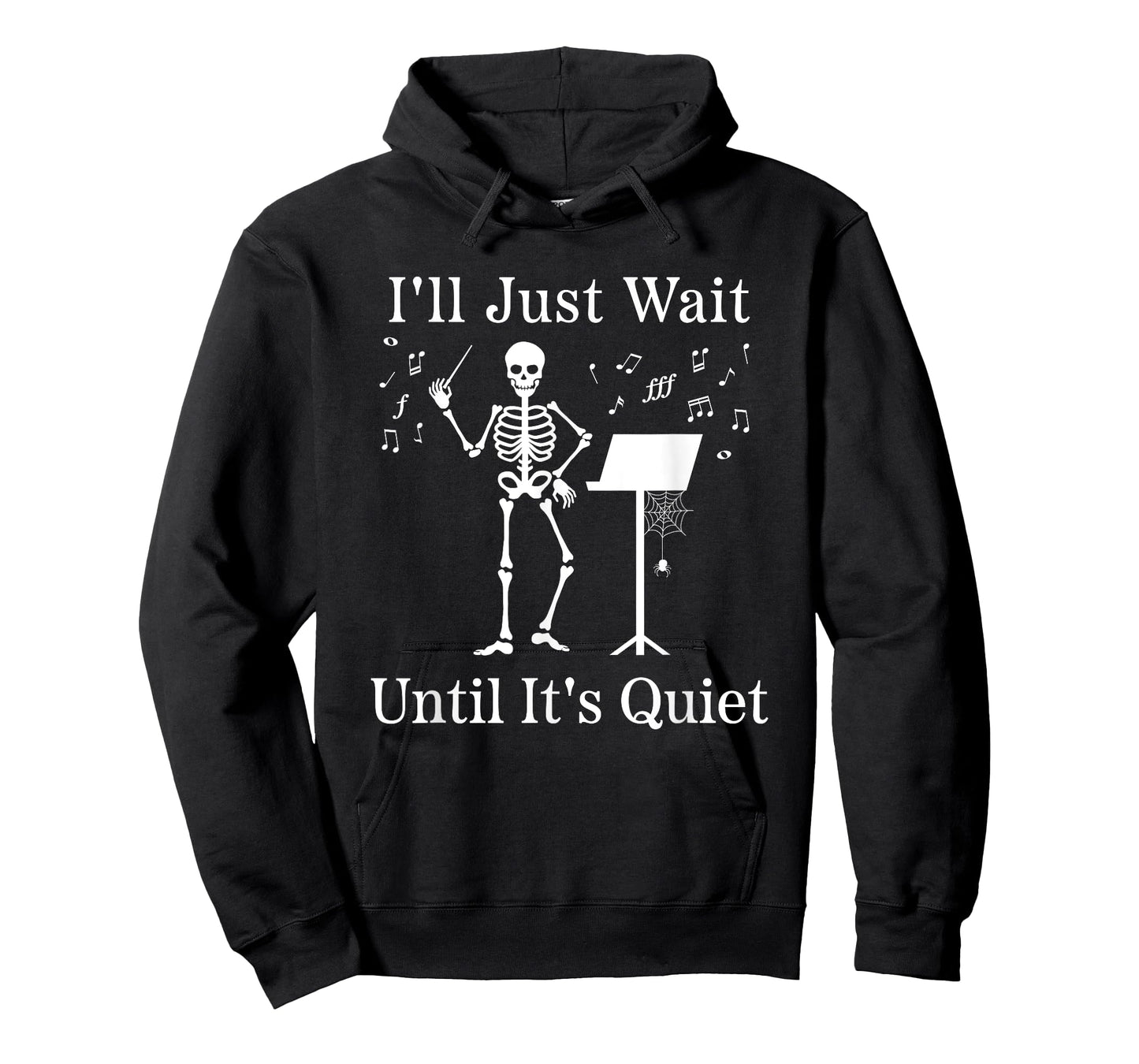 I'll Just Wait Until It's Quiet Music Teacher T-Shirt