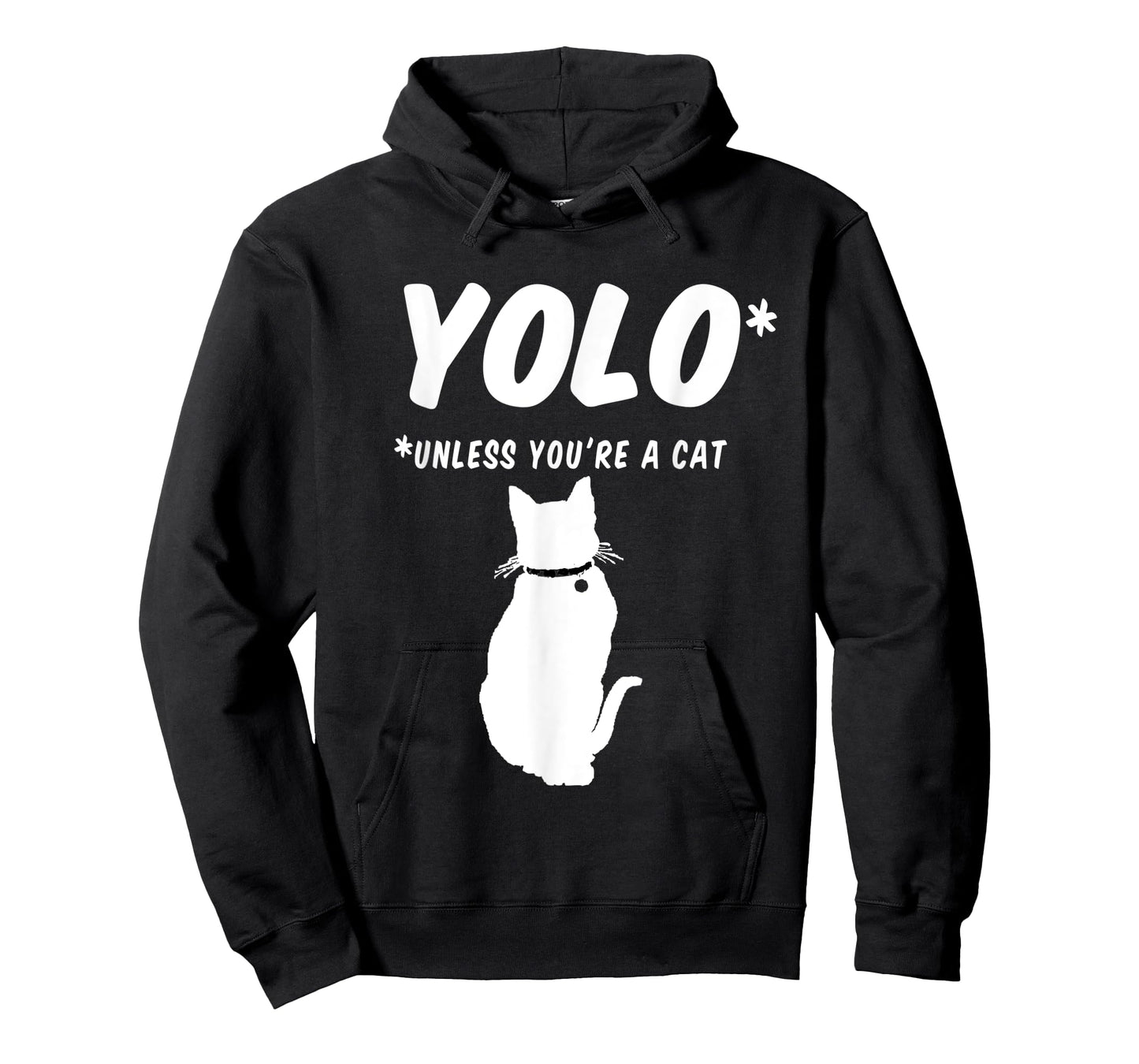 YOLO you only live once unless you're a cat with 9 lives T-Shirt for Men Women