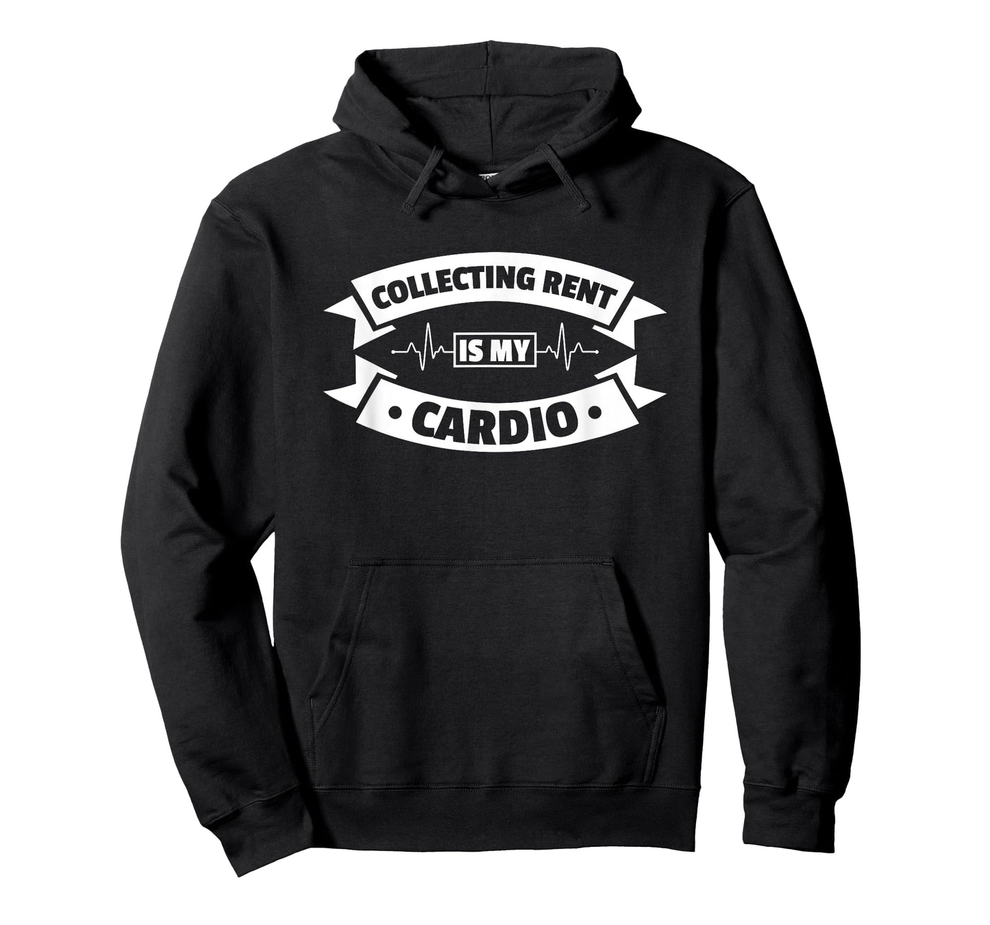 Collecting Rent Is My Cardio Landlord Property Manager T-Shirt