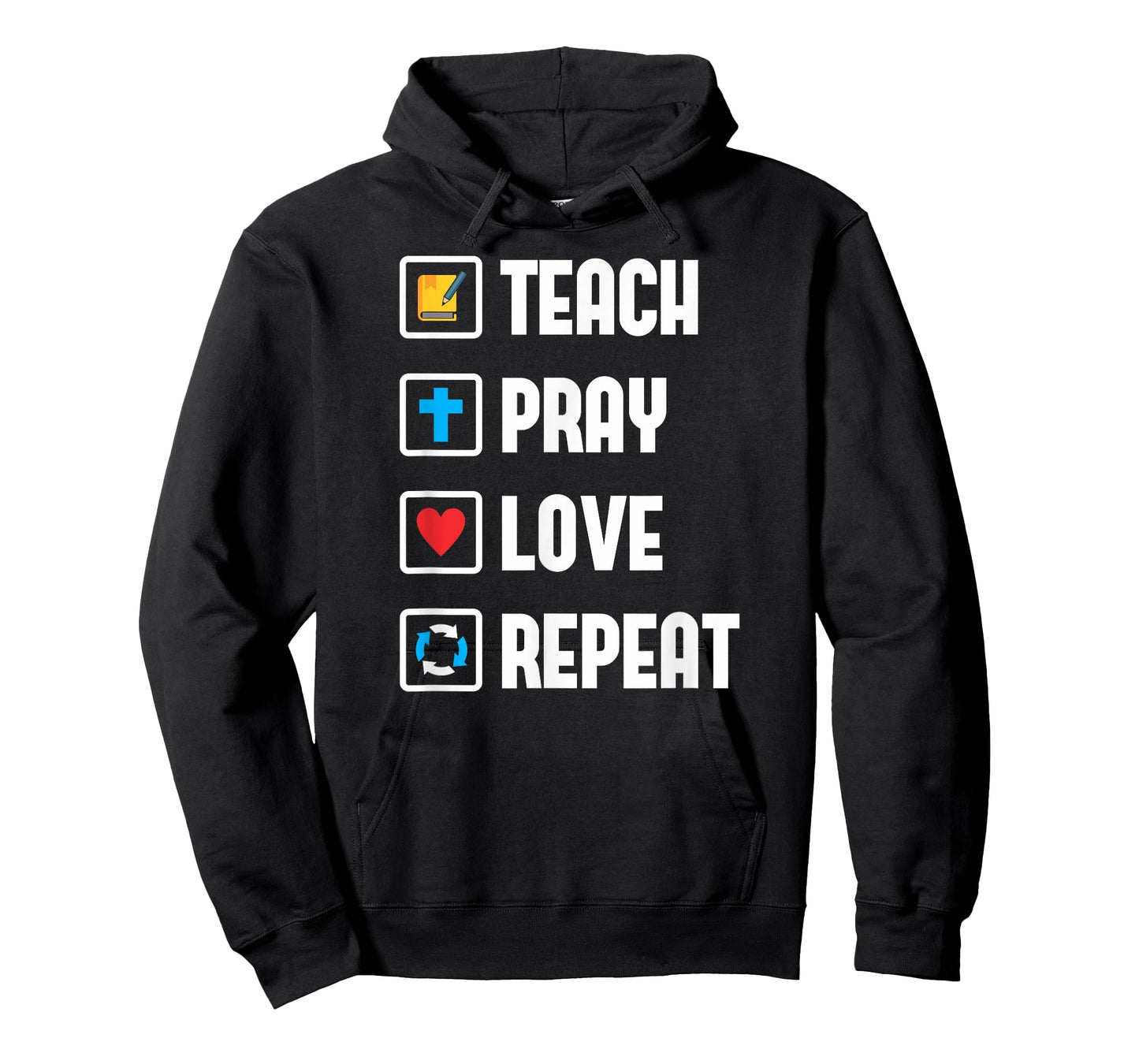 Teach Pray Love Repeat Religious Teacher Shirt T-Shirt