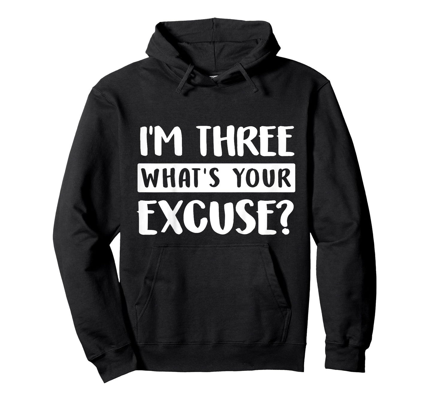 3rd Birthday Im Three Whats Your Excuse Third Kids Toddlers T-Shirt