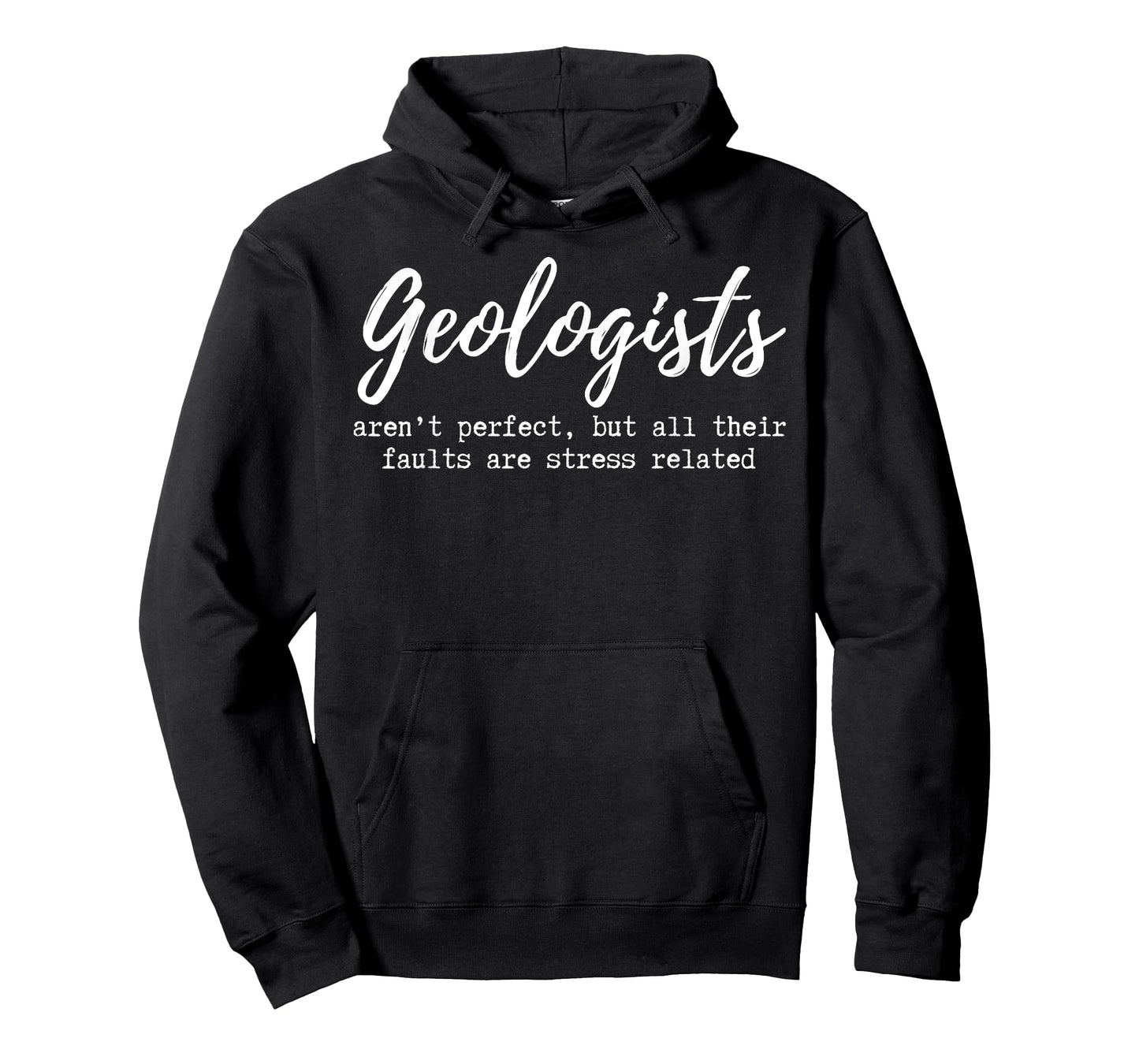 Funny Geologist T-Shirt Geology Gift Men Women Faults T-Shirt