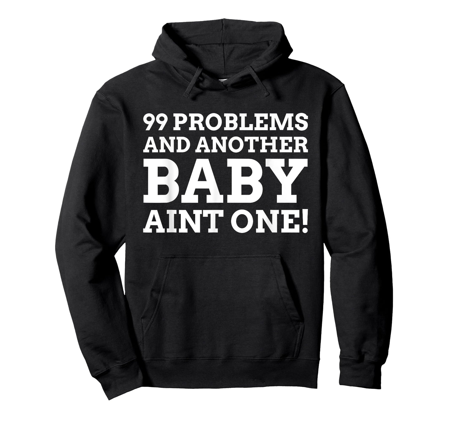 A Baby Ain't One! Funny Vasectomy T-Shirt