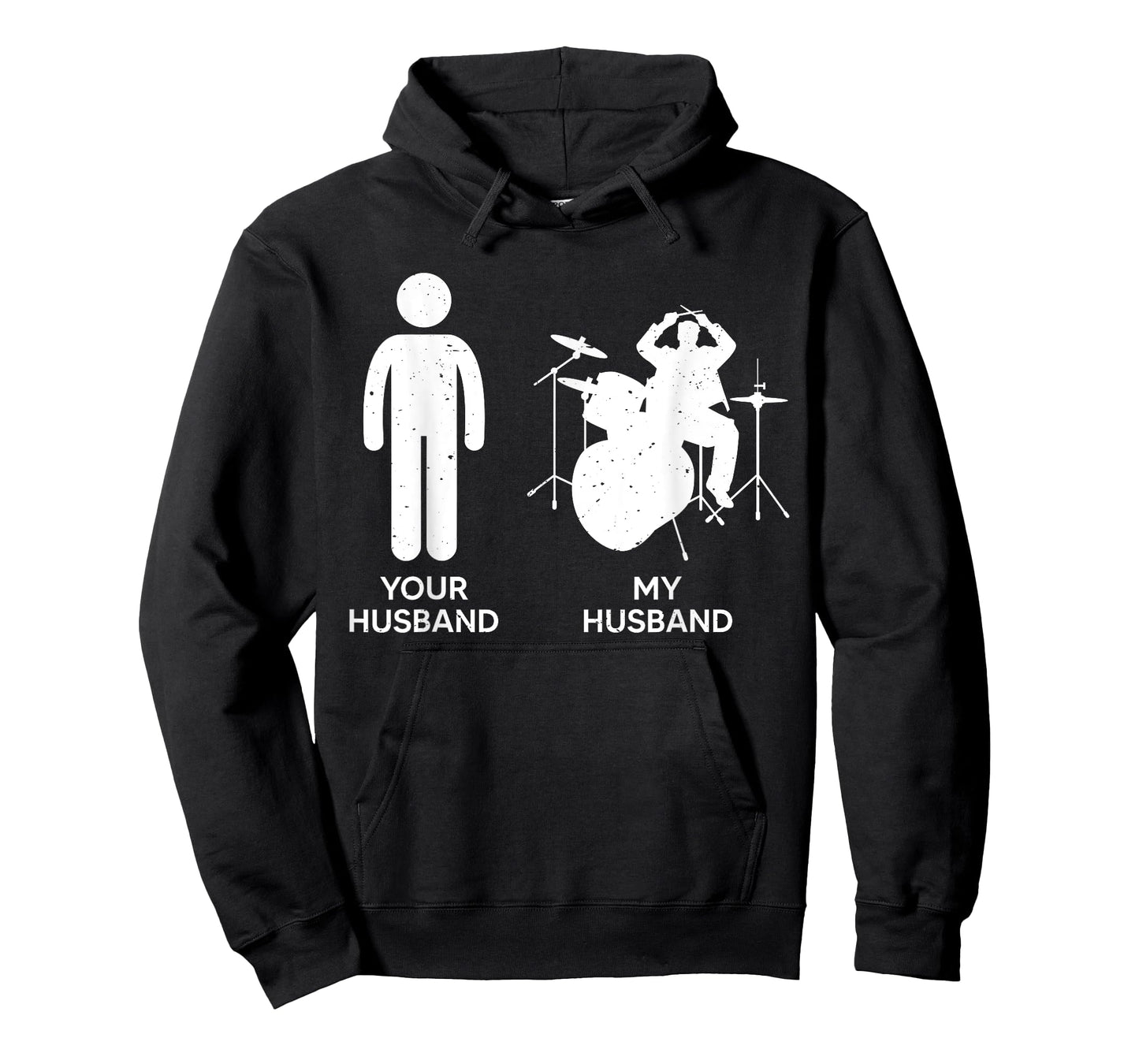 Funny Drummer Your Husband My Husband Drumming From Wife T-Shirt