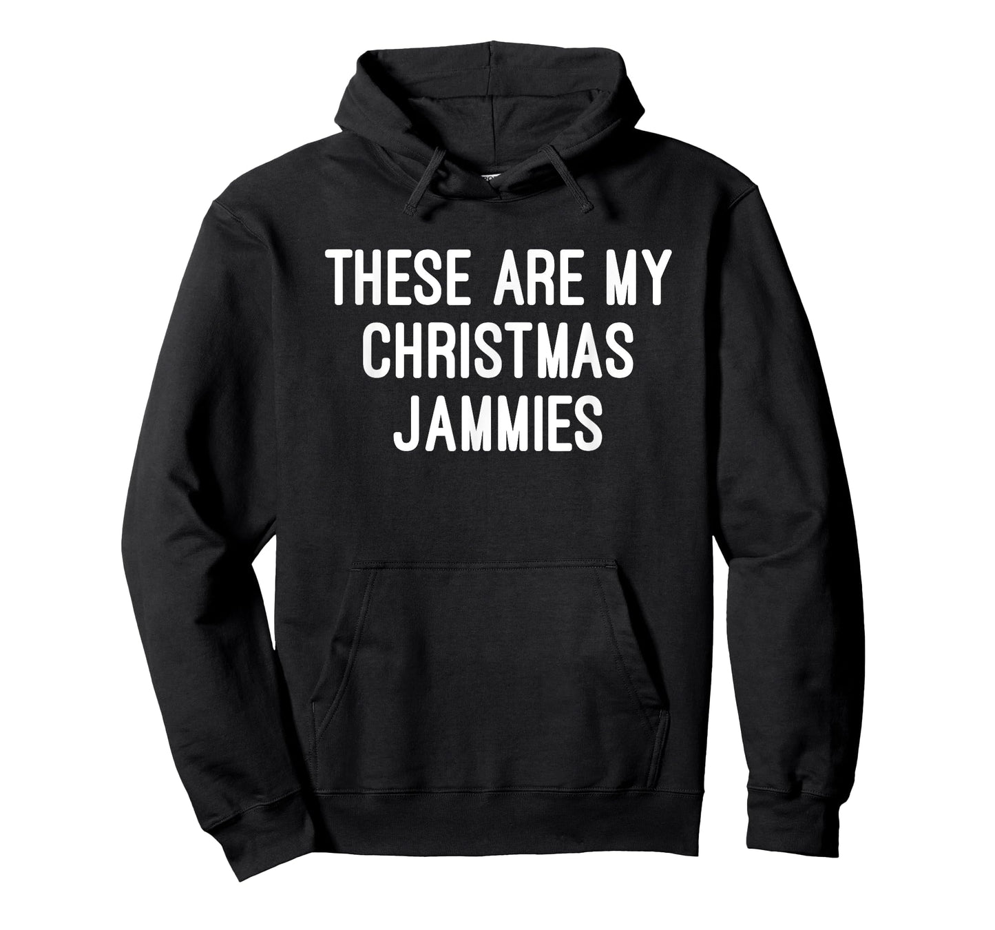 These Are My Christmas Jammies Funny Christmas T-shirt