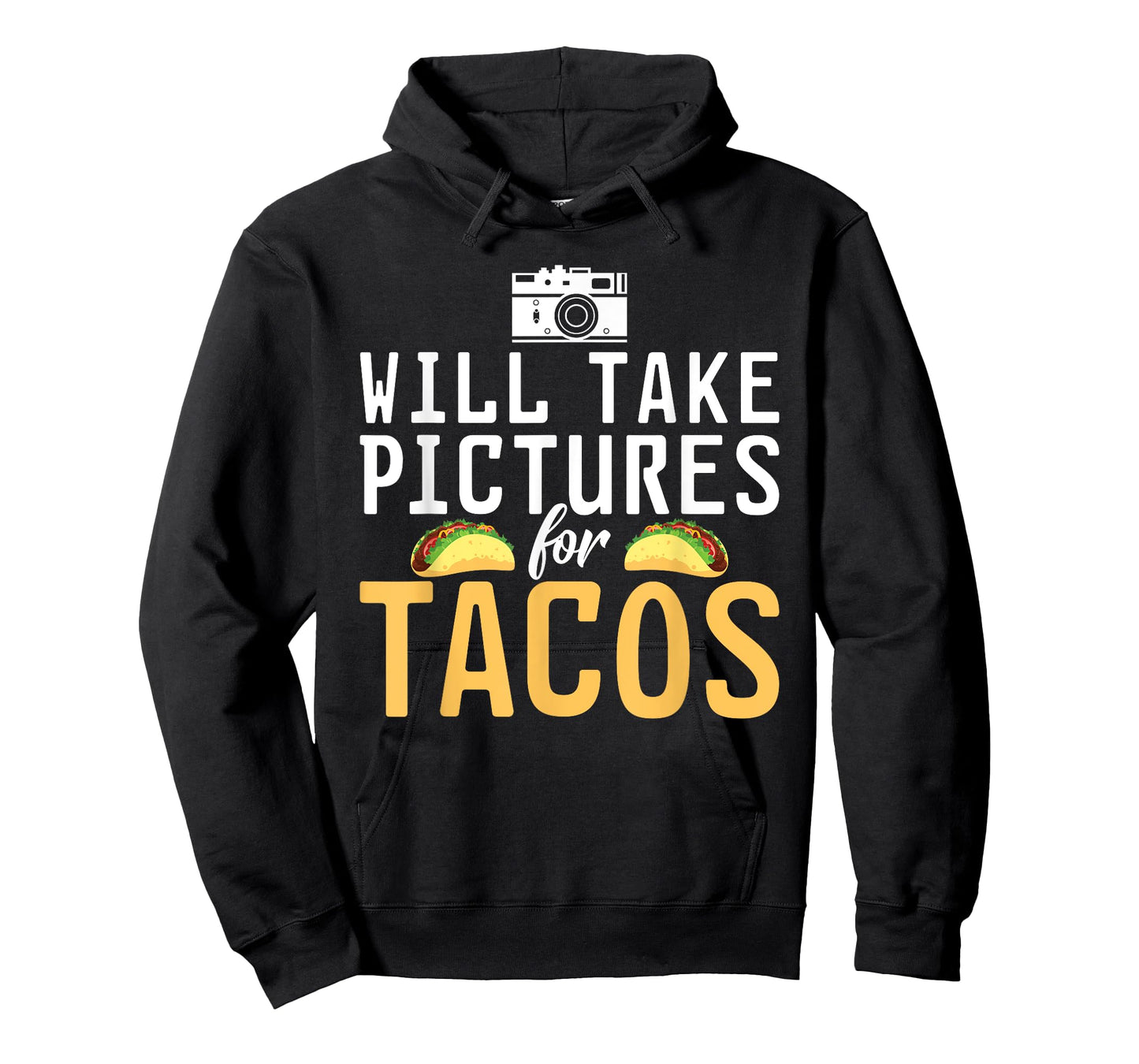 Will take Pictures for Tacos Photo Camera Photography T-Shirt