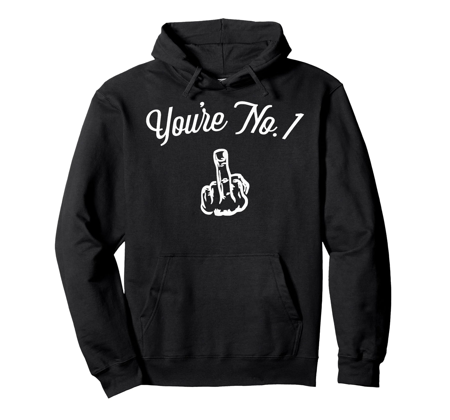 Middle Finger Shirt - Funny You're No. 1 with Middle Finger T-Shirt