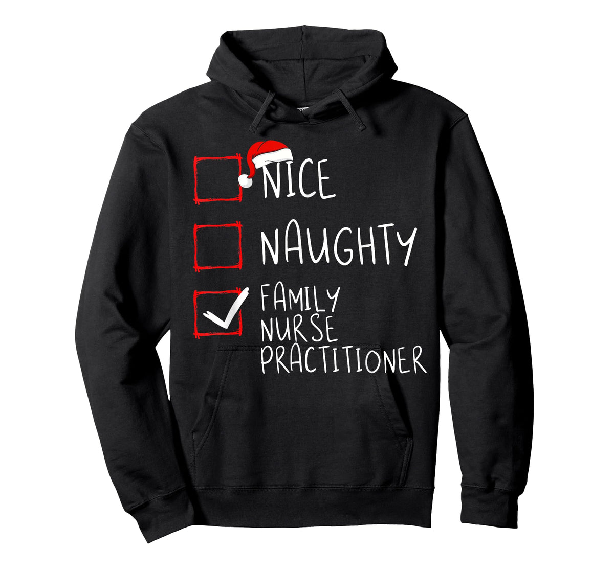 Nice Naughty Family Nurse Practitioner Christmas List Santa T-Shirt