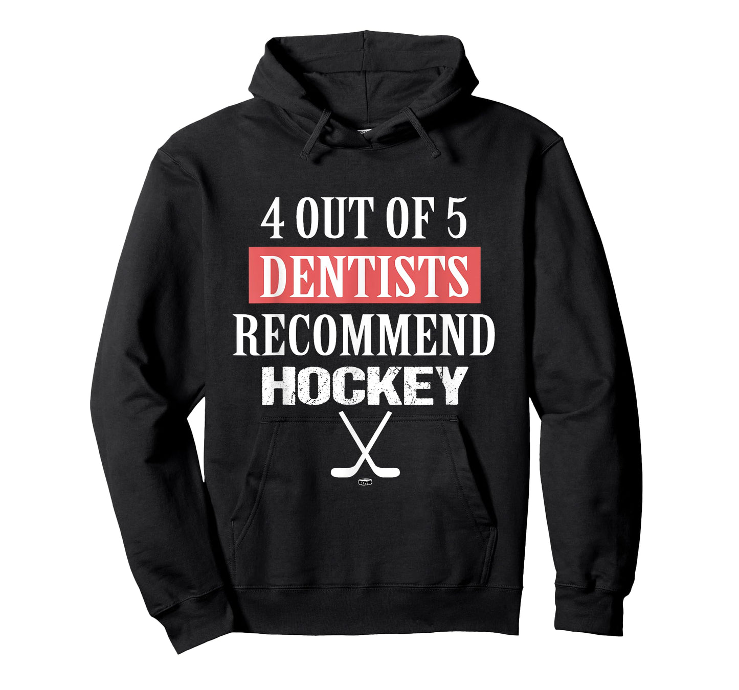 4 OUT OF 5 Dentists Recommend Hockey Funny Ice Hockey Saying T-Shirt