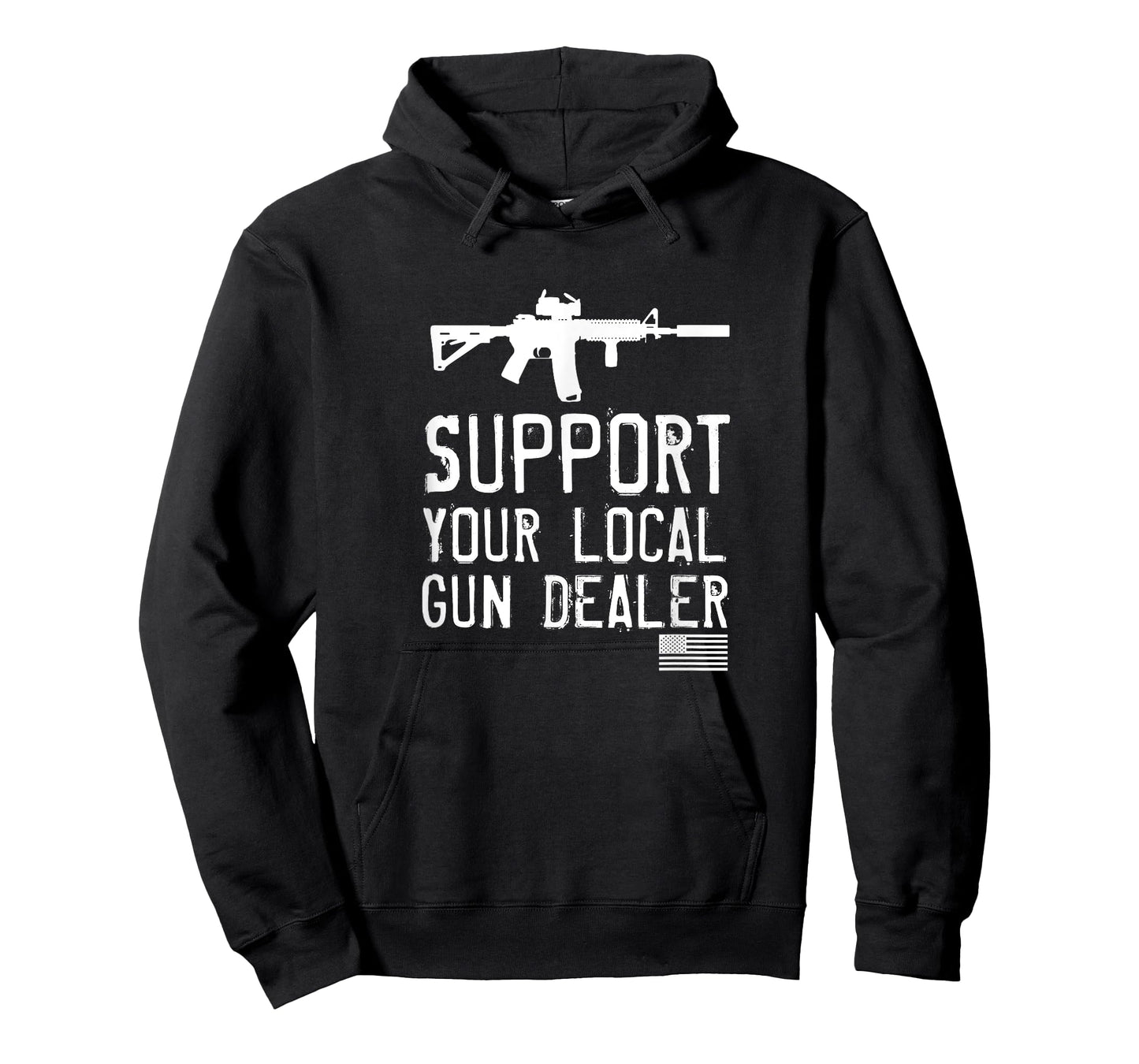 SUPPORT YOUR LOCAL GUN DEALER, FUNNY T-Shirt