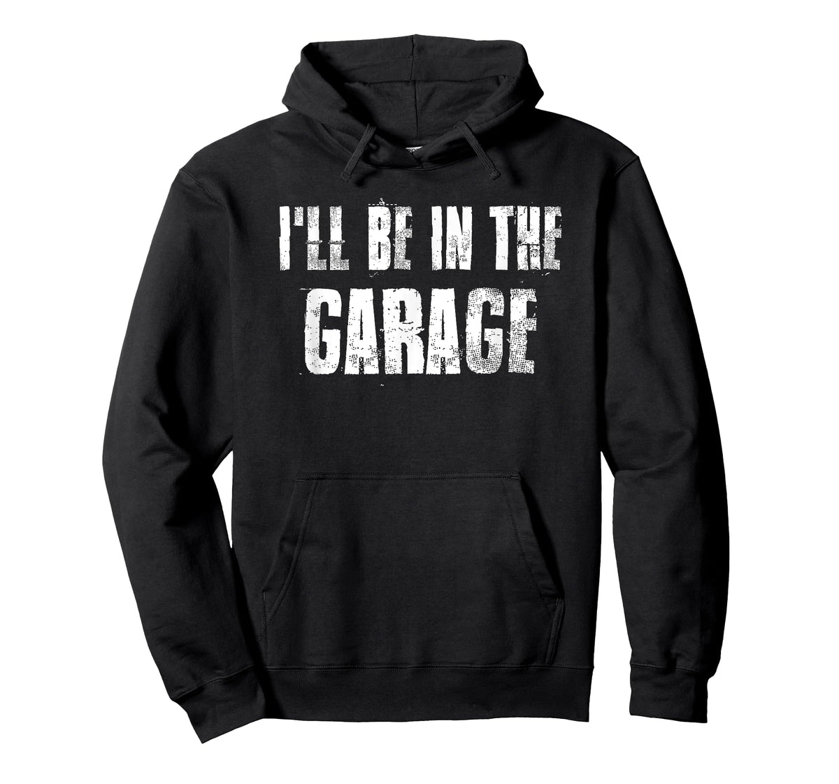 i'll Be in The Garage For Mechanics Mechanical Geek T-Shirt