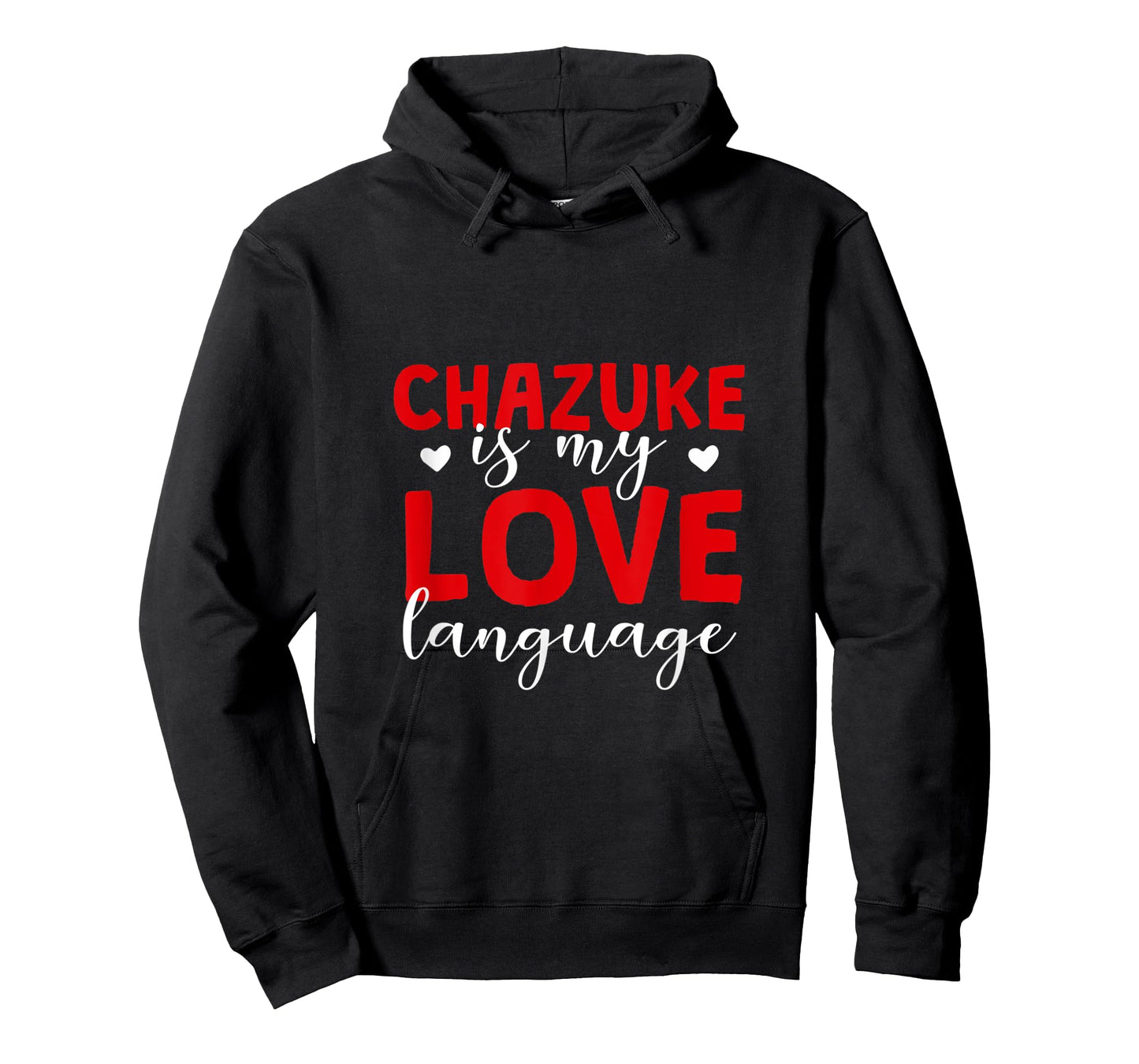 Chazuke is My Love Language Ochazuke Foodie Bubuzuke T-Shirt