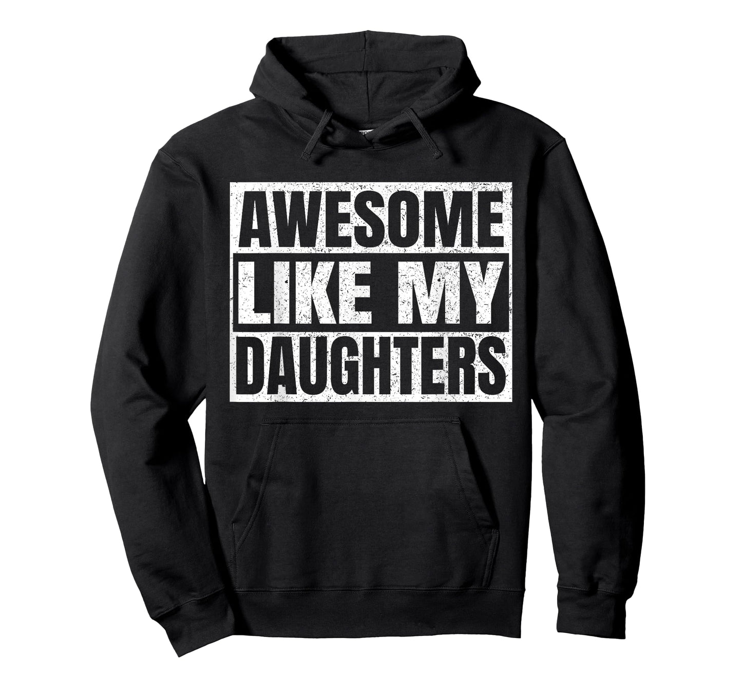 Awesome Like My Daughters Father Day Dad Funny Daddy Vintage T-Shirt