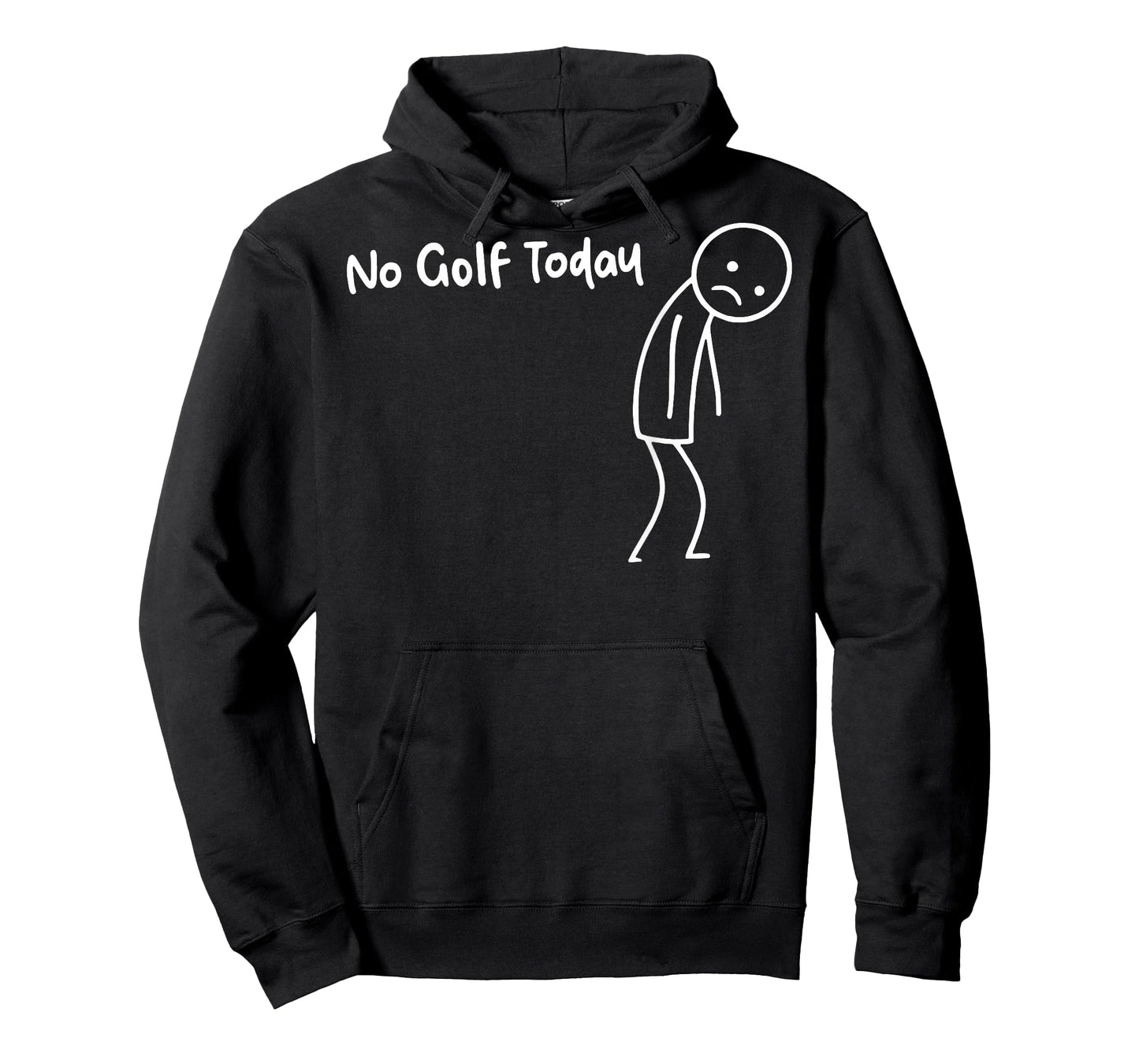 No Golf Today (on Back) T-Shirt