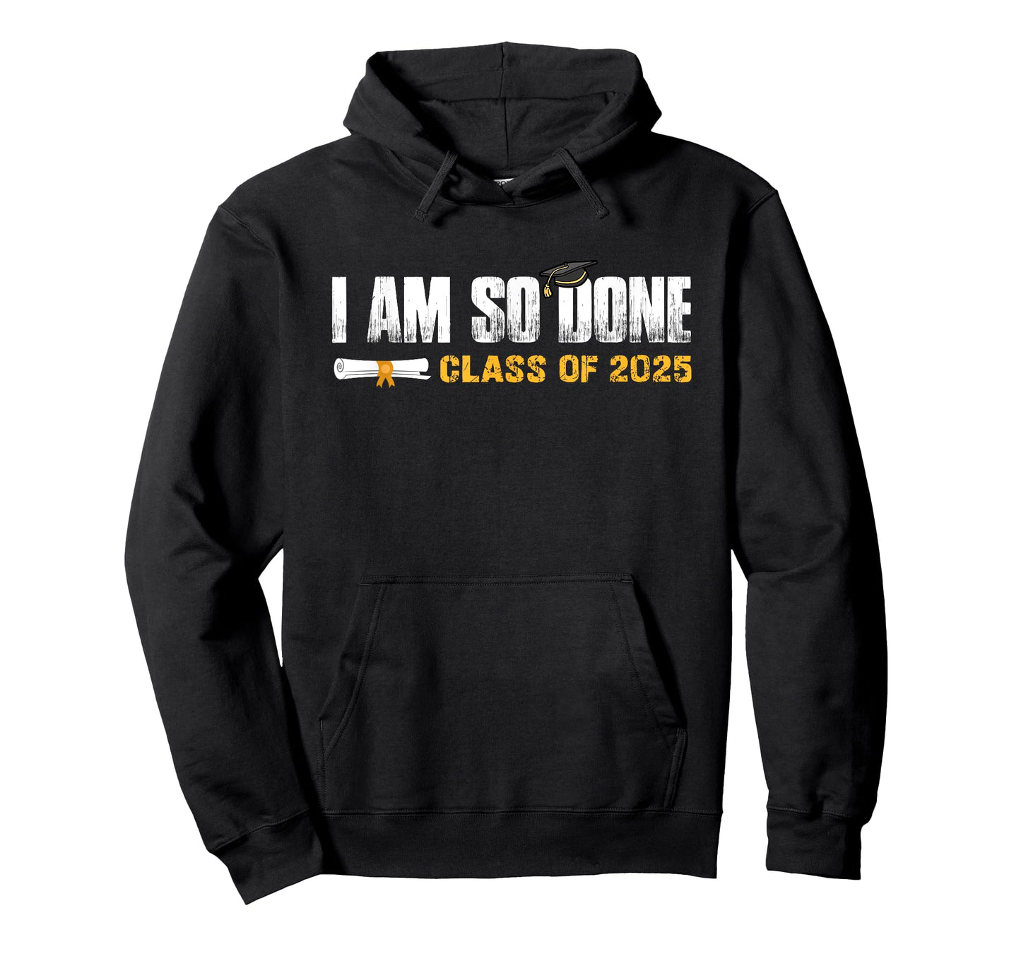Class of 2025 Graduation I Am So Done Funny Graduate T-Shirt