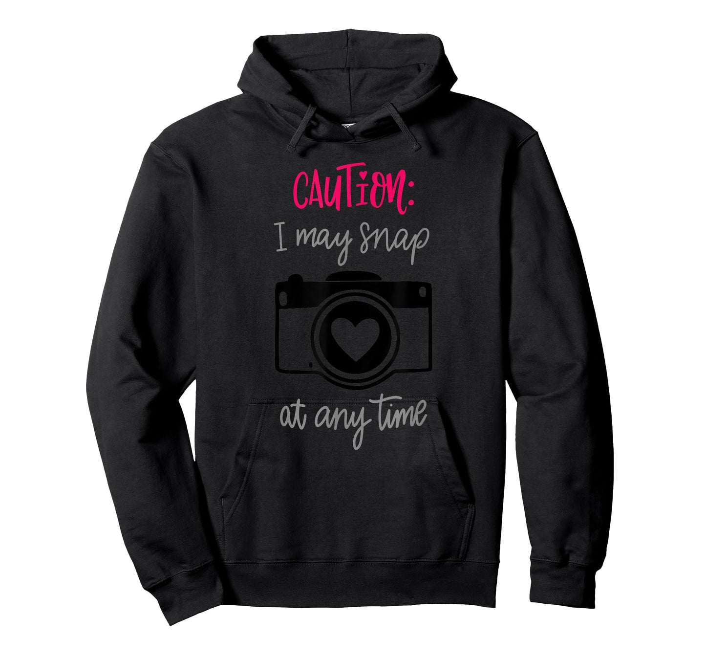 Caution I May Snap At Any Time Funny Photographer Gift T-Shirt