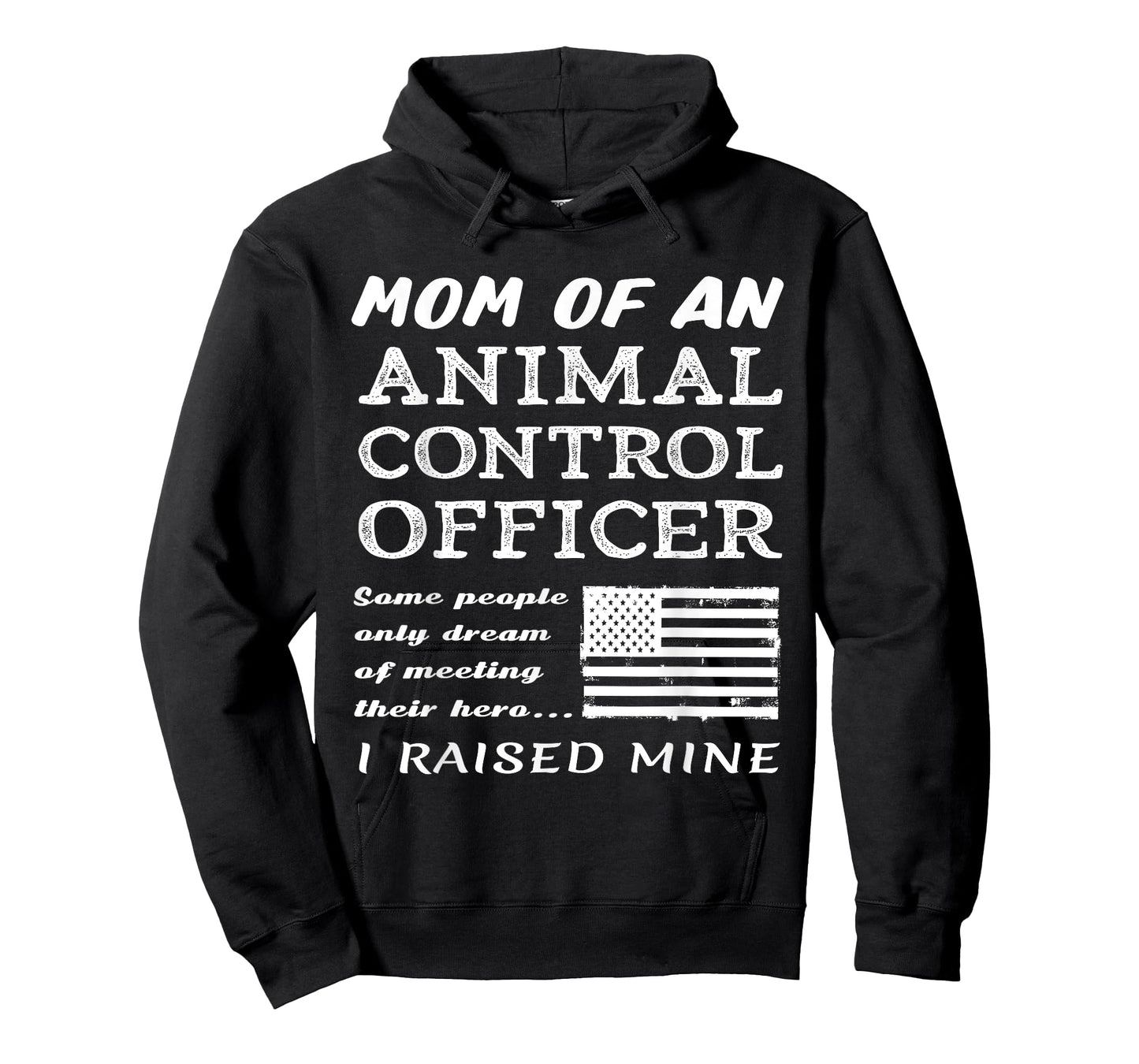 Proud Mom Of An Animal Control Officer Mother Son Daughter T-Shirt