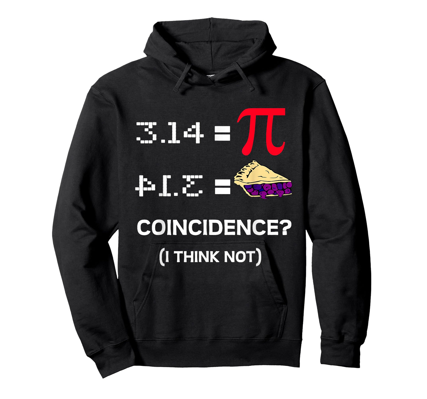 3.14 Pie Coincidence - Pi Day Funny Math Teacher Men Women Girls Kids T-Shirt