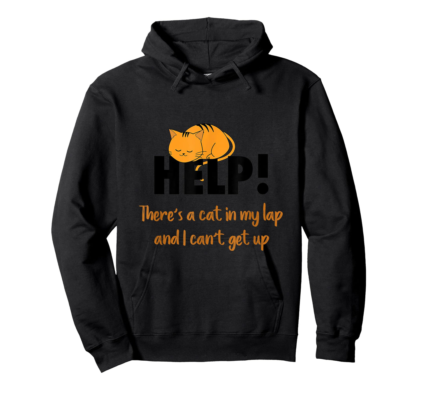 HELP! There's a cat in my lap Men Women Girls Kids T-Shirt