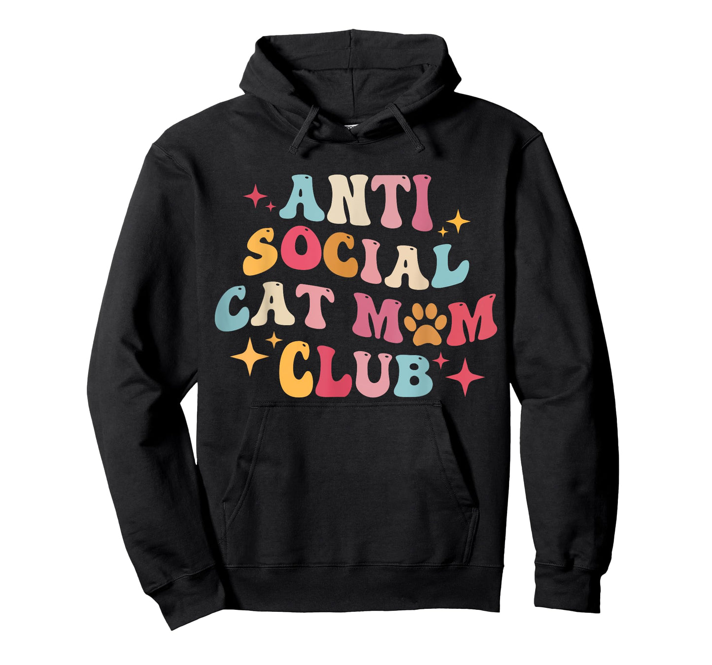 Groovy Retro Anti Social Cat Moms Club, Mother's Day Tees Men Women T-Shirt