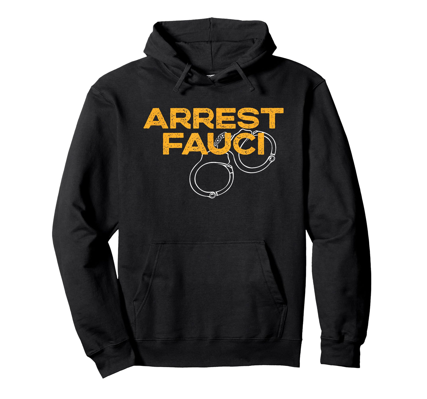 Arrest Fauci - Anti Dr. Fauci Political T-Shirt