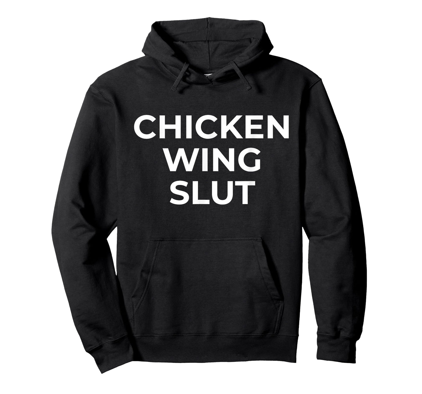 Chicken Wing Slut Hilarious Foodie Wing Lover T-Shirt