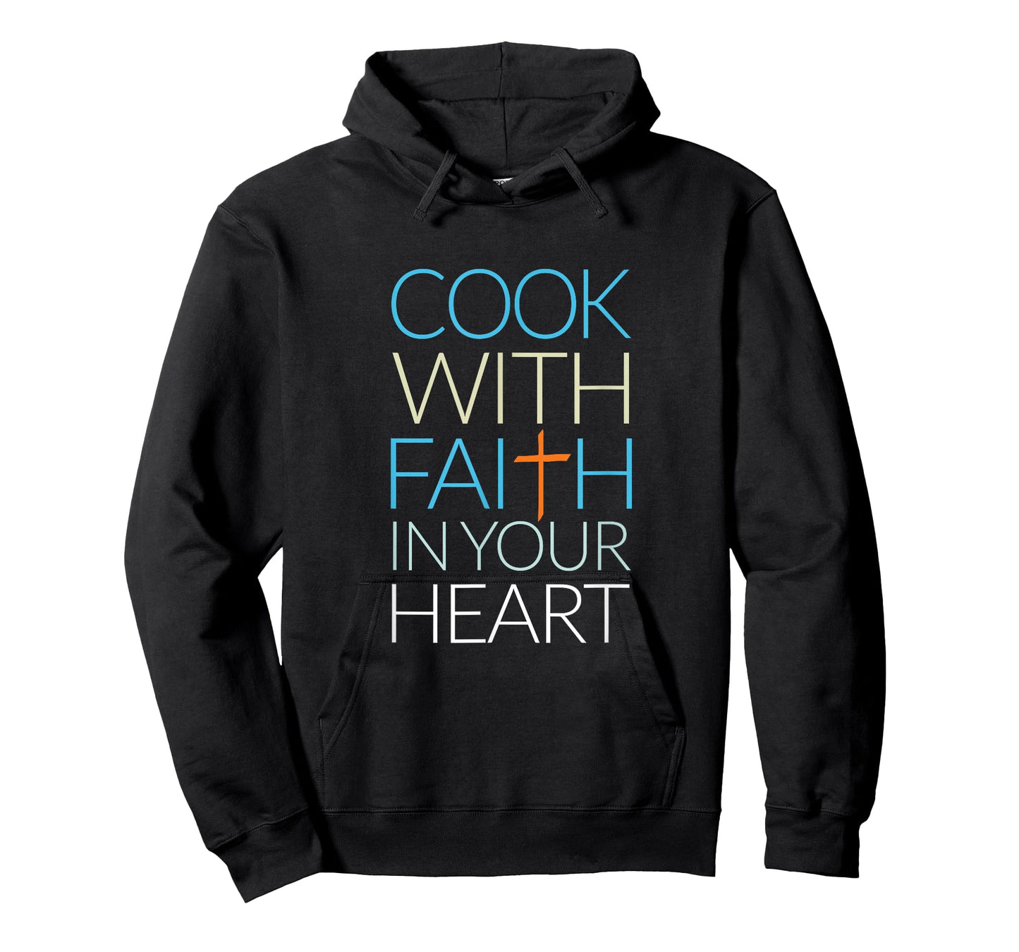 Cook With Faith In Your Heart, Christian Cooking T-Shirt