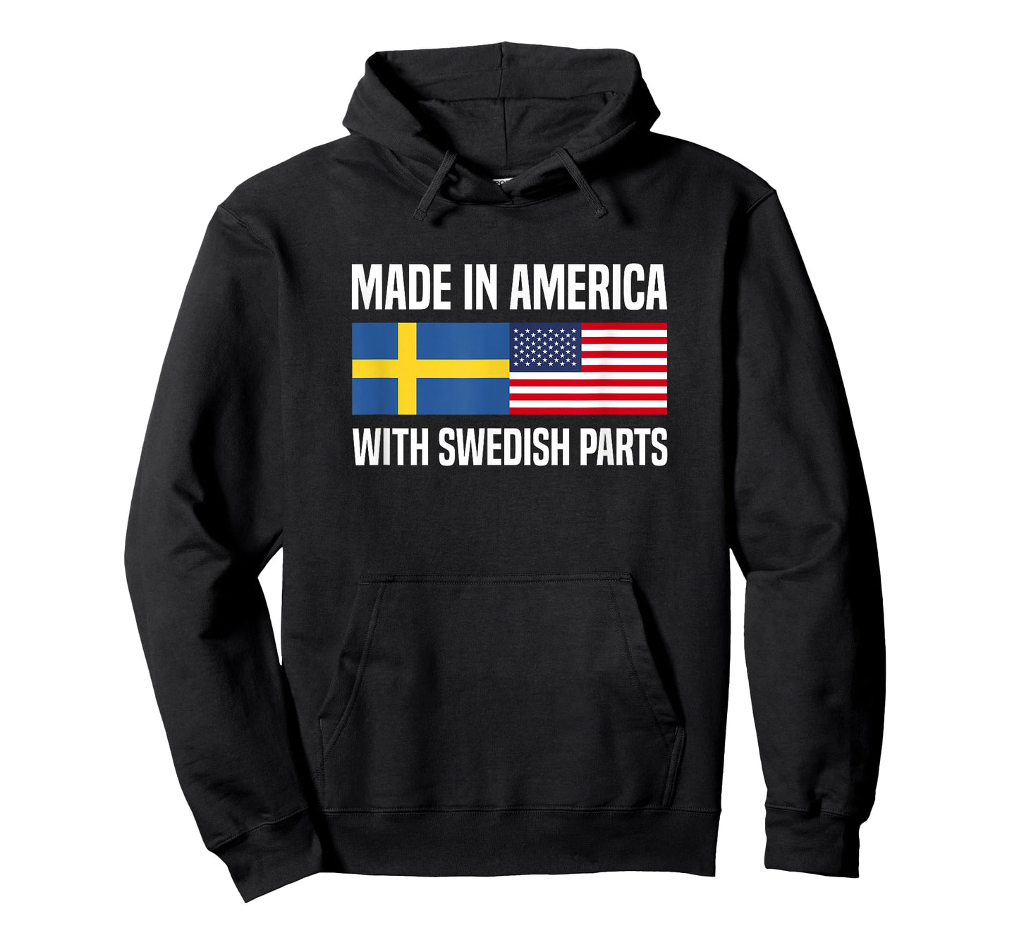 Made in America with Swedish Parts Swedish American T-Shirt