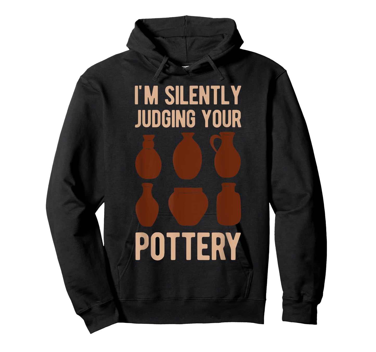 Clay Pot Maker Lover I'm Silently Judging Your Pottery Funny T-Shirt