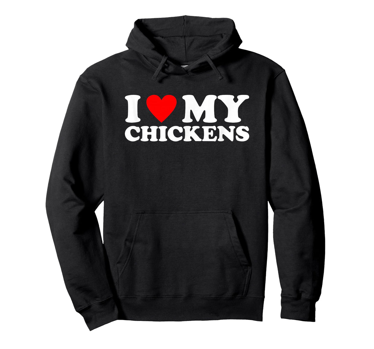 I Love My Chickens, I Heart My Chickens T-Shirt