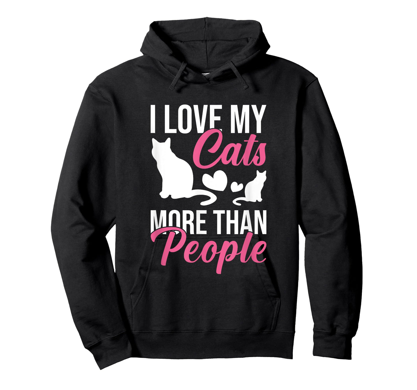I Love My Cats More Than People Cat Lovers Men Women Kids T-Shirt