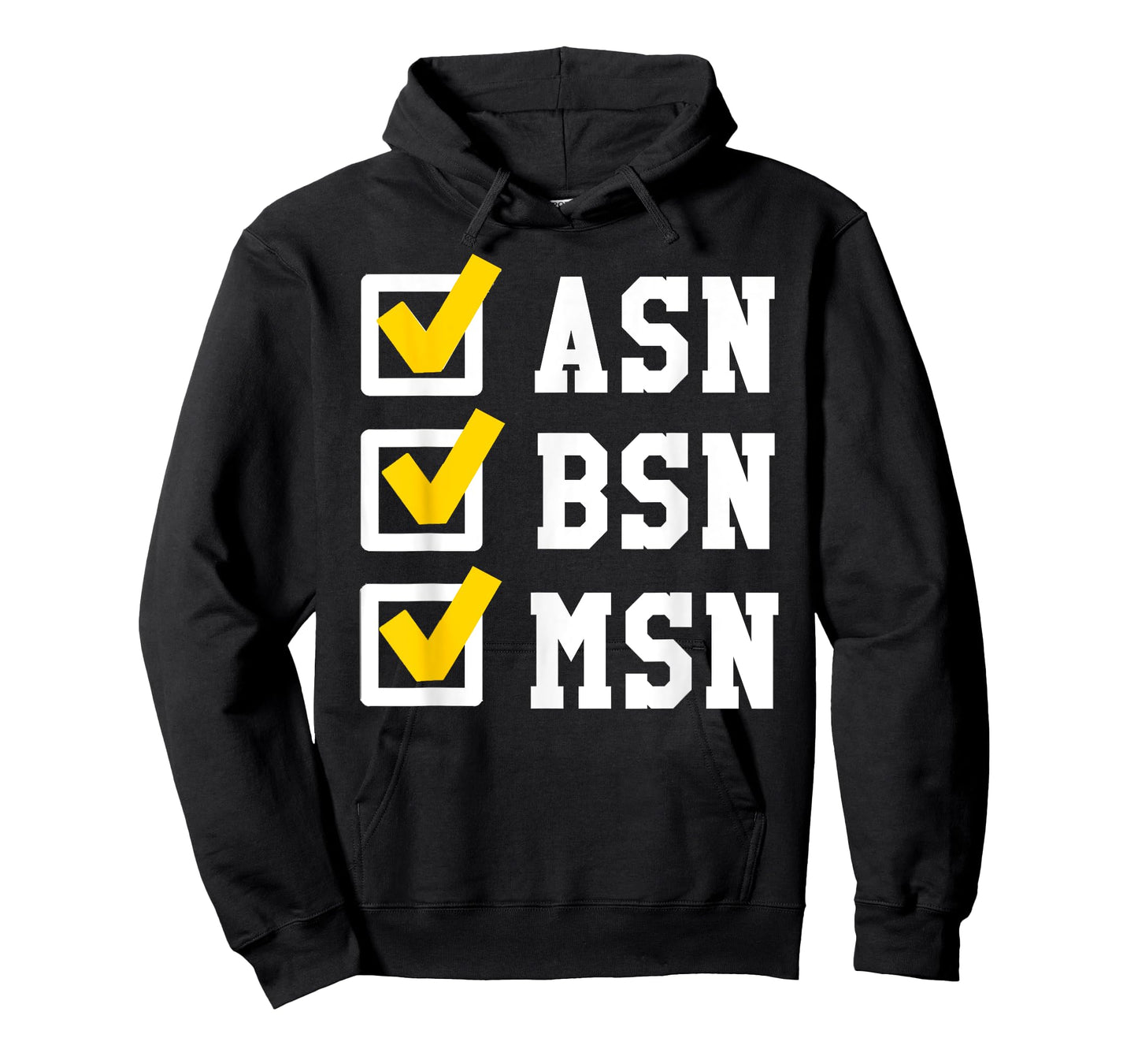 ASN BSN MSN Nursing Degree Checklist Funny Graduation Gift T-Shirt