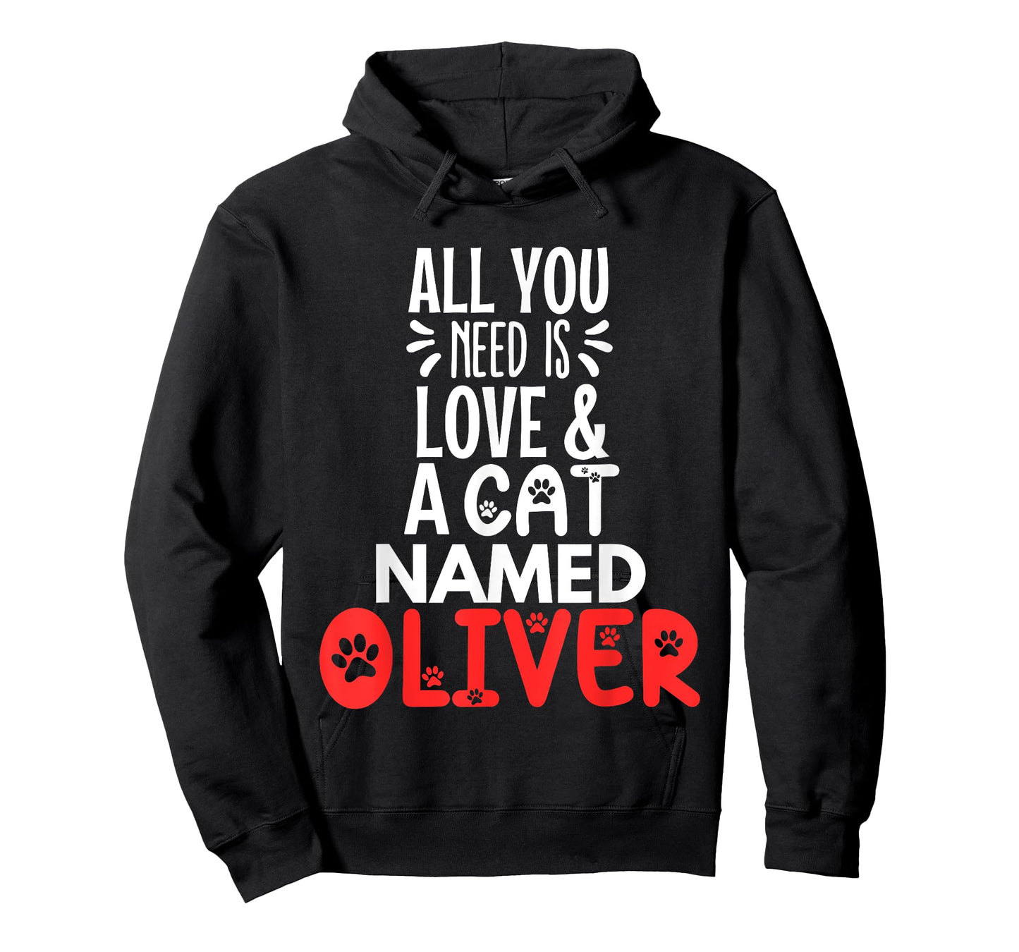 Cat Name Oliver Design - All You Need is Love! T-Shirt for Men Women Kids