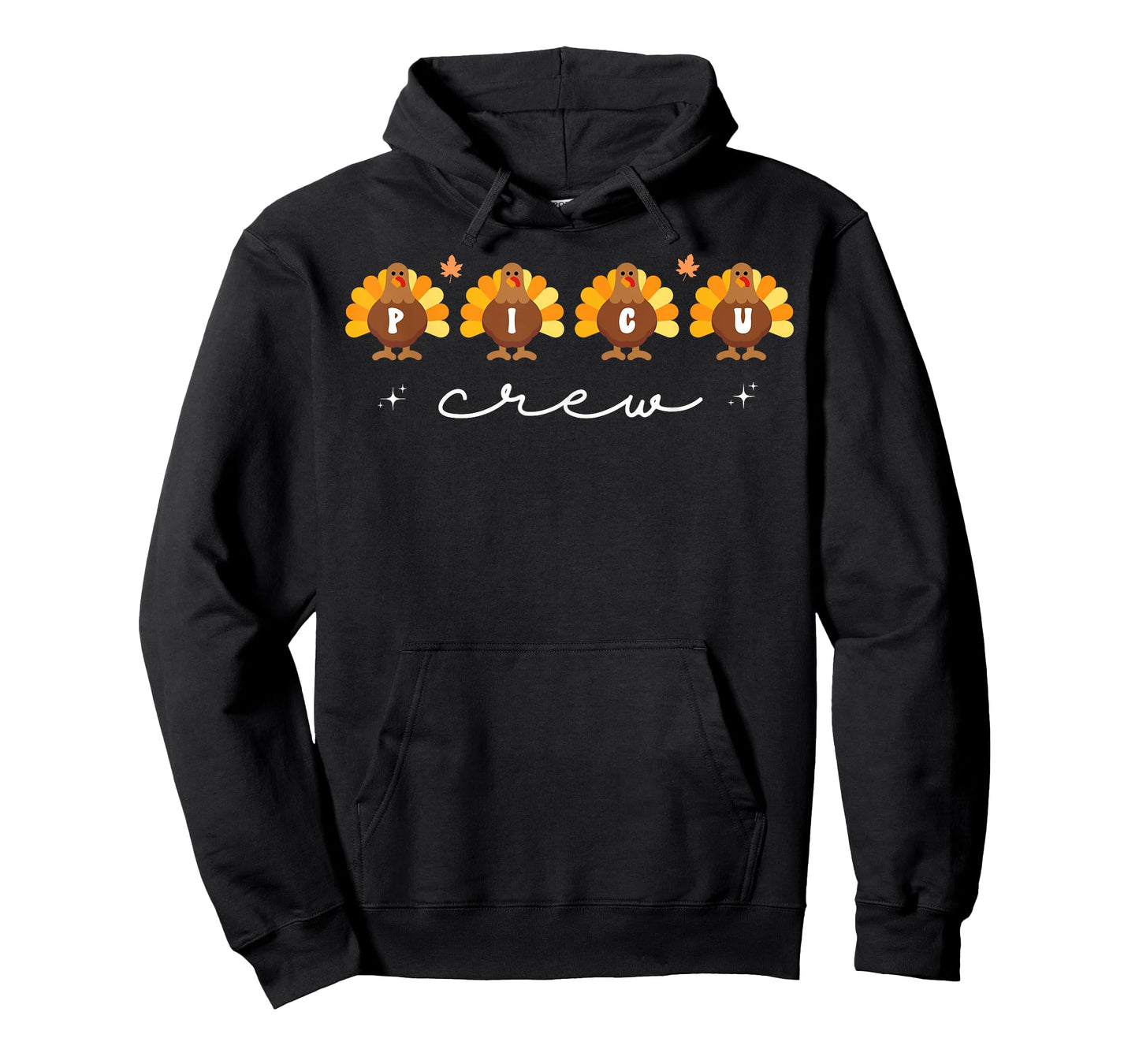 Cute Turkeys PICU Crew Nurse Pediatric ICU Fall Thanksgiving T-Shirt