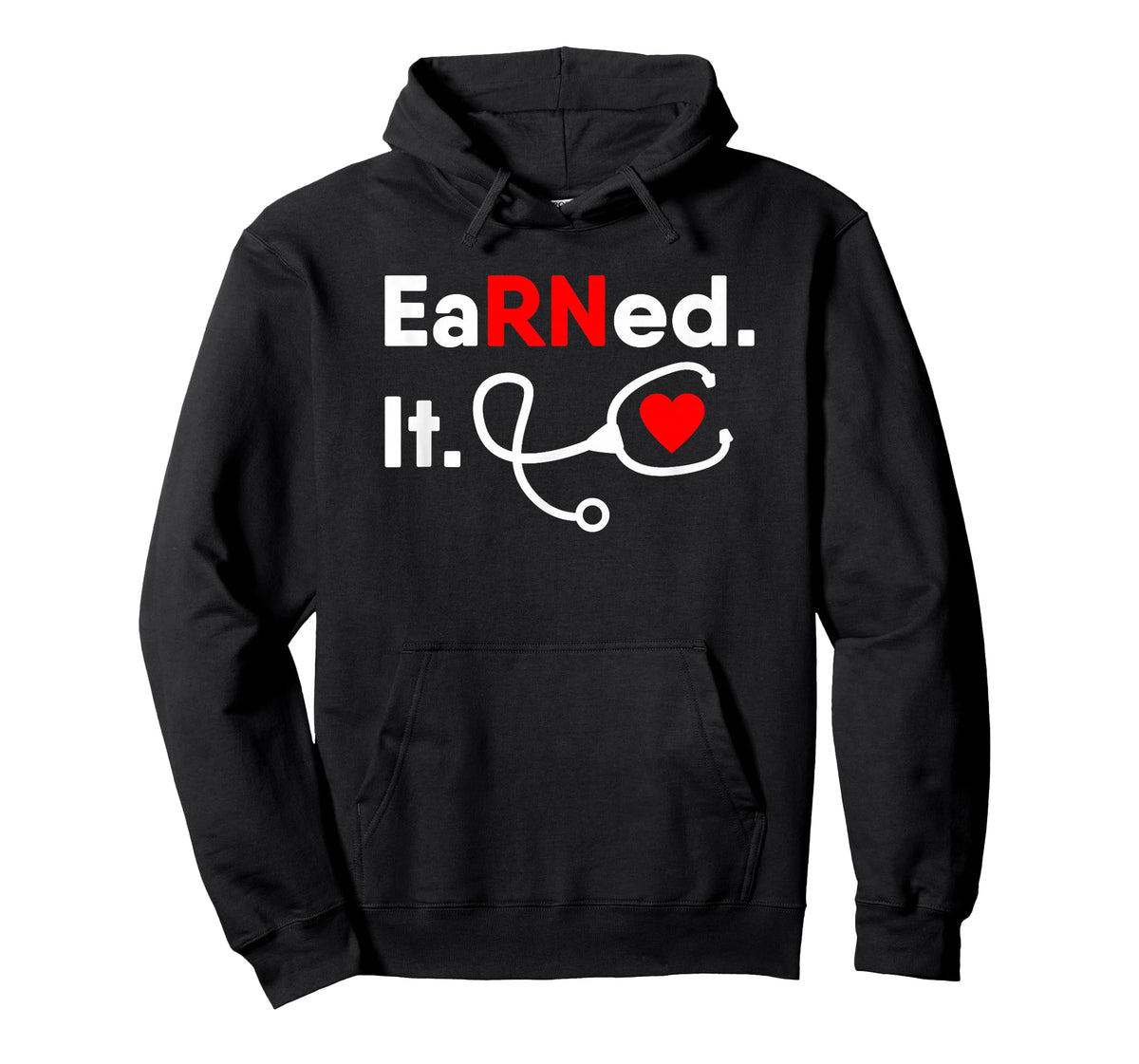 Earned It RN Shirt Nursing Student Gifts for Women Men 2020 T-Shirt