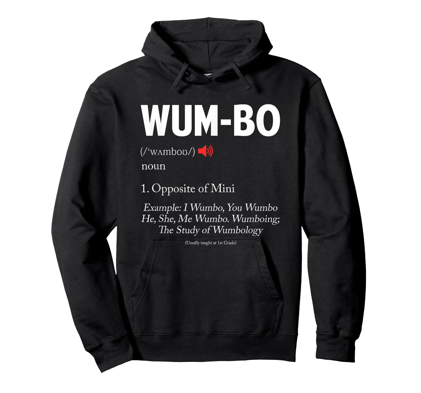 Wumbo Definition! Funny Cartoon Meme T-Shirt T-Shirt