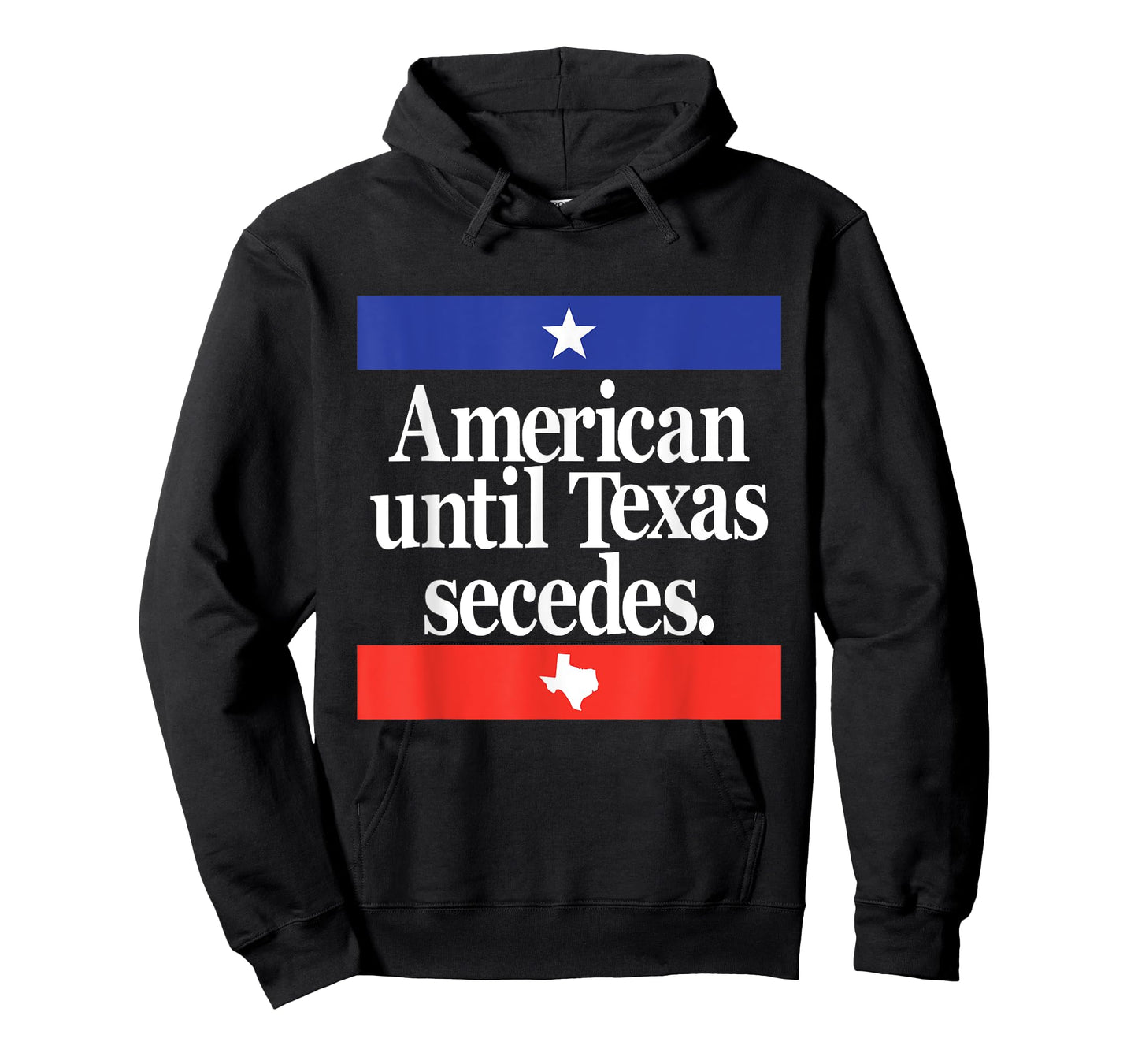 Funny American until Texas Secedes United States Texans T-Shirt
