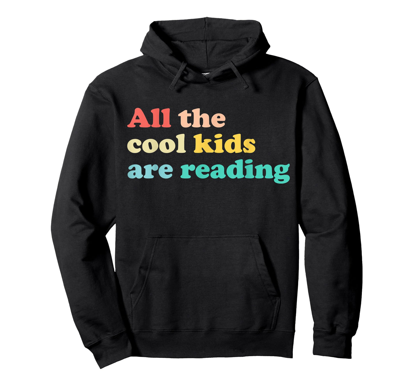 All The Cool Kids Are Reading Book Lover Reading Teacher T-Shirt