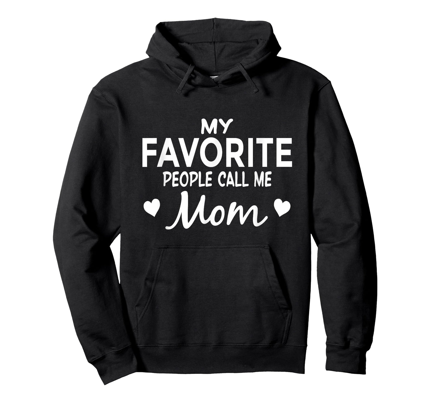 My Favorite People Call Me Mom T-Shirt T-Shirt