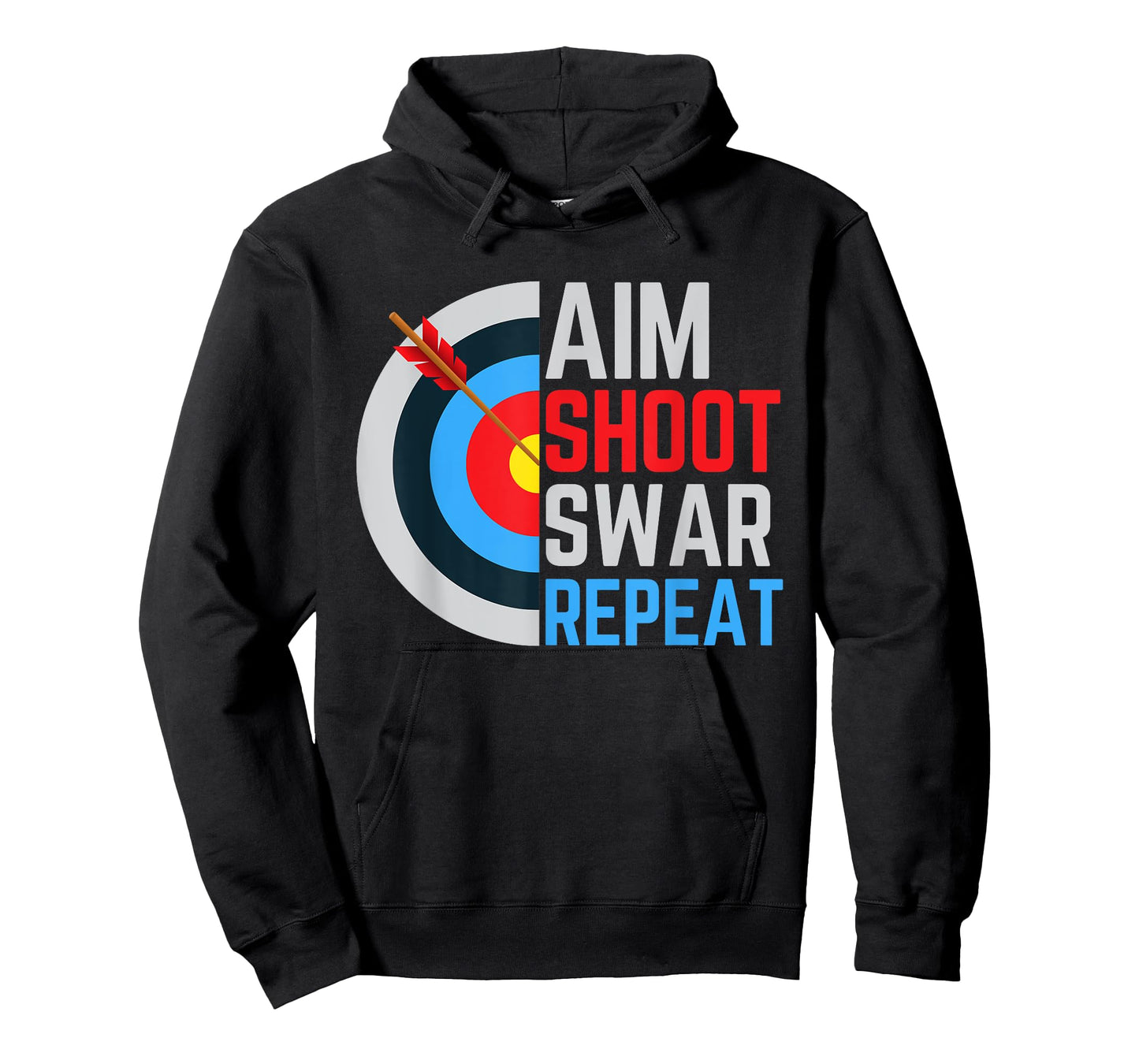 Aim Shoot Swear Repeat Archery Archer T-Shirt