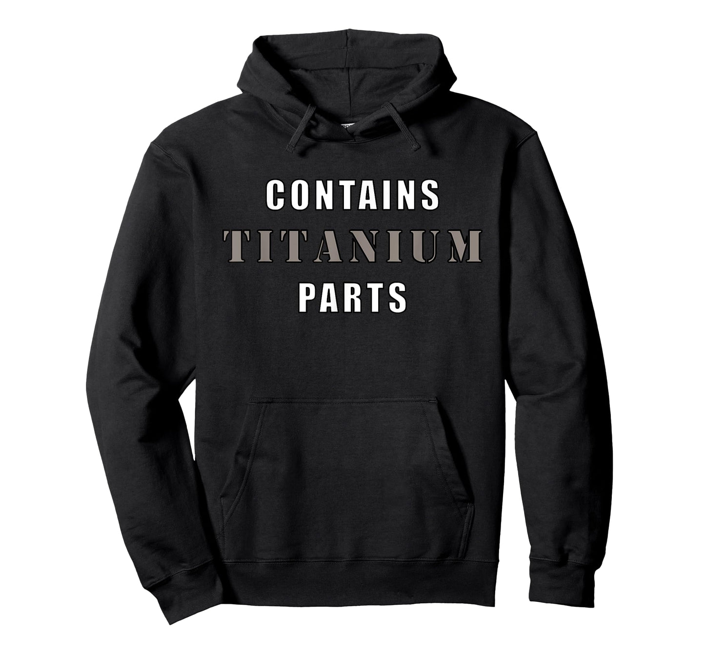 Contains Titanium Parts Funny T-Shirt