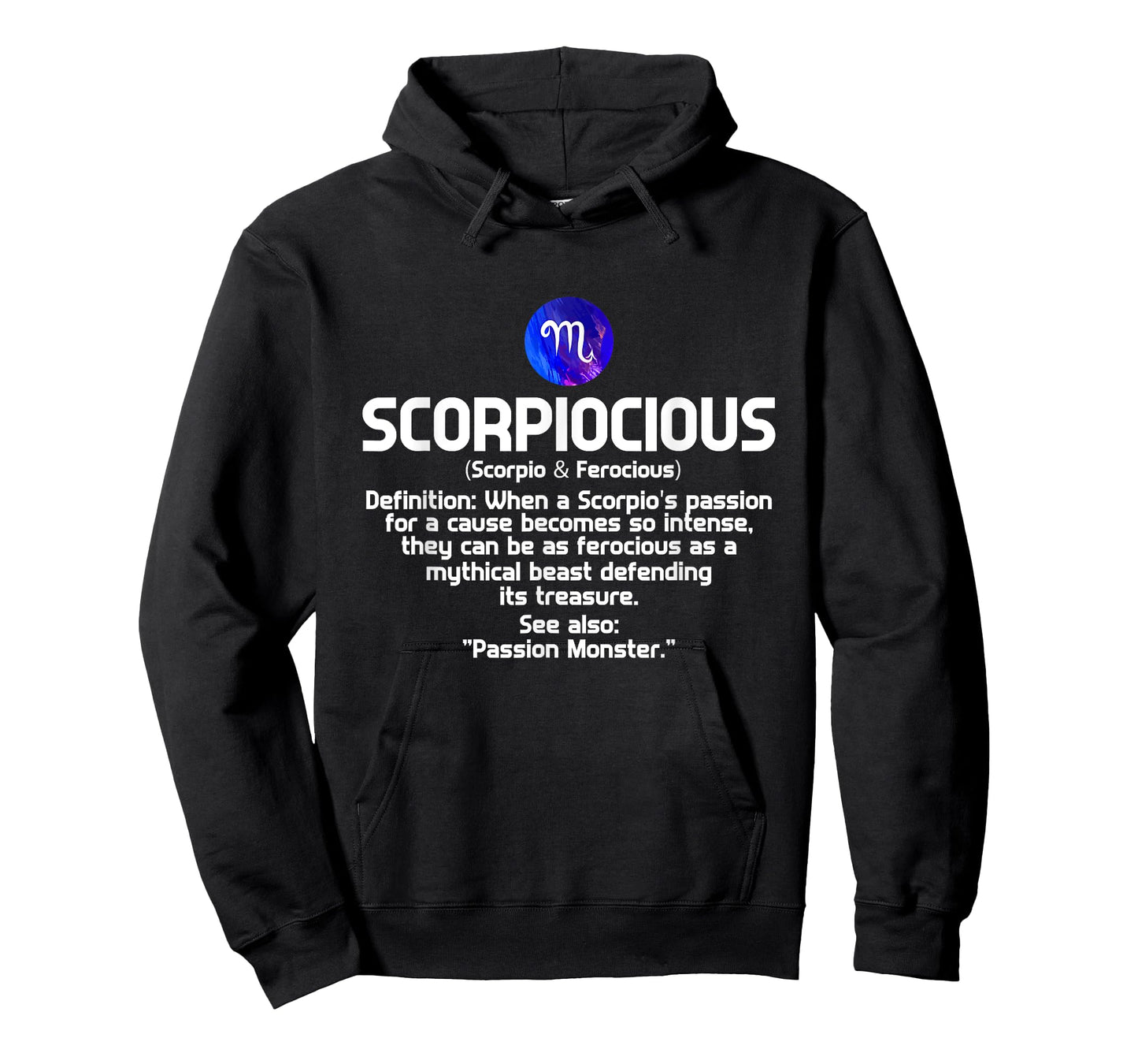 Scorpiocious when a scorpios passion for a cause becomes so T-Shirt