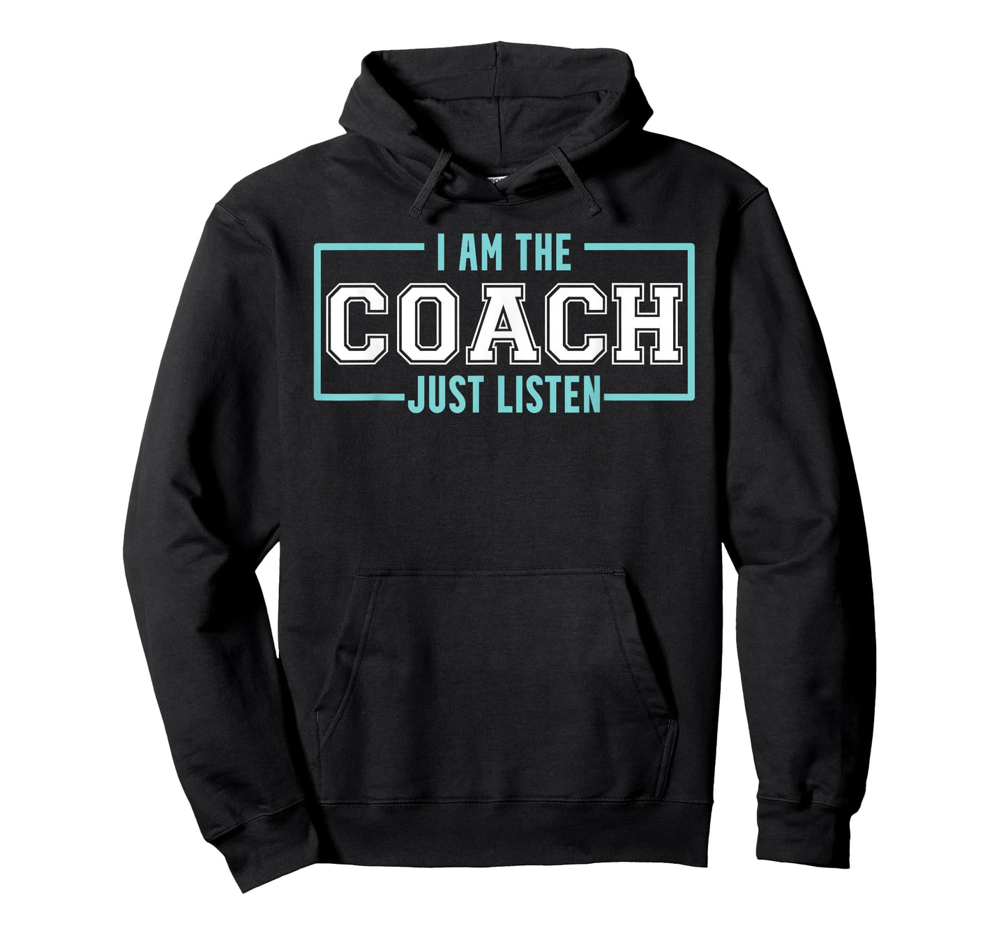 Coach Ich bin Coach Listen to Coach T-Shirt