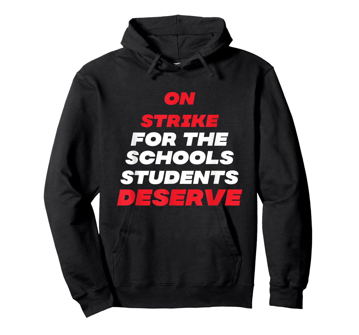 Columbus Teacher On Strike For Schools Our Students Deserve T-Shirt