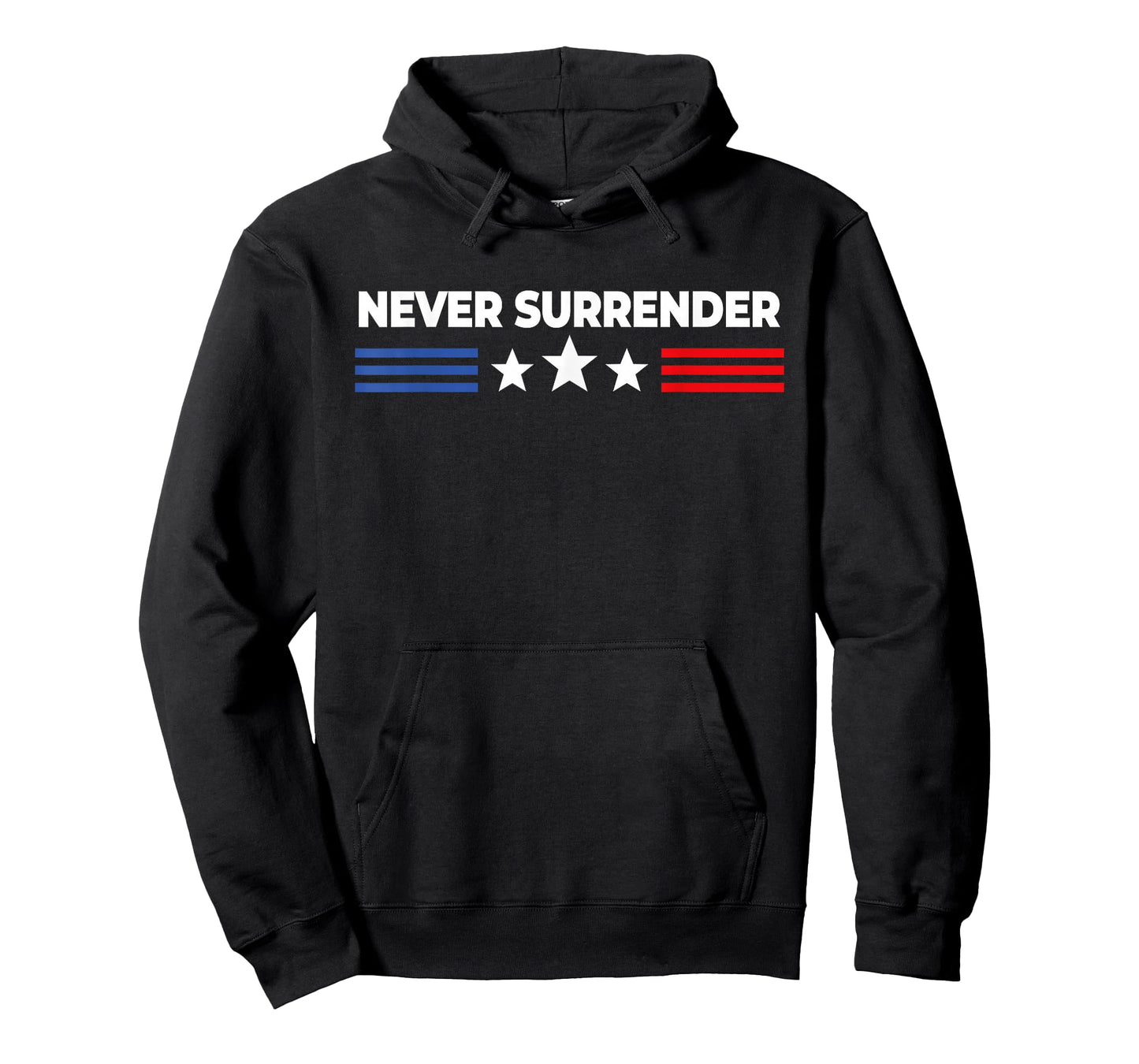 Never Surrender Shirt - Never Surrender T-Shirt