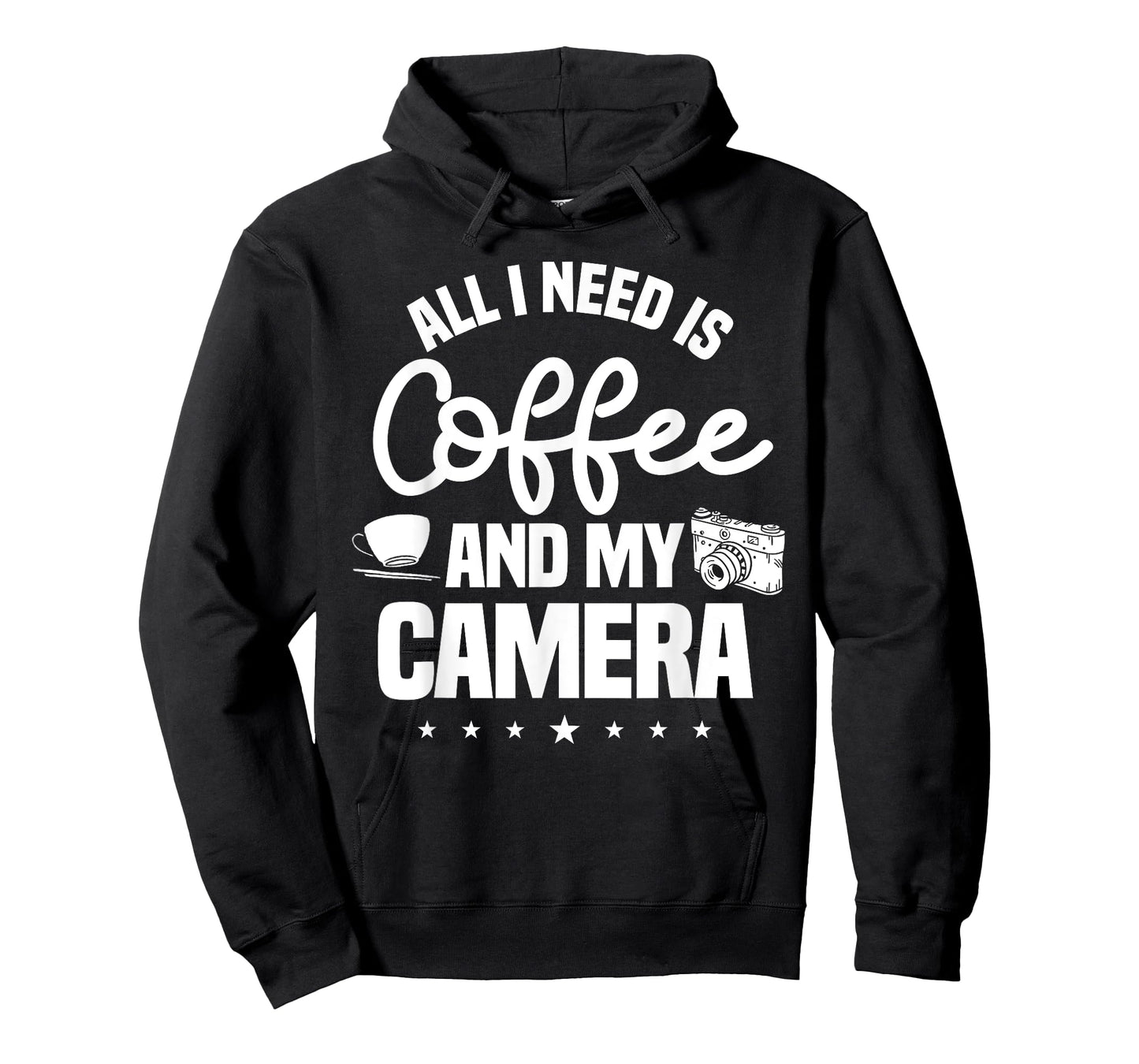 All I Need Is Coffee And My Camera Photographer Photography T-Shirt