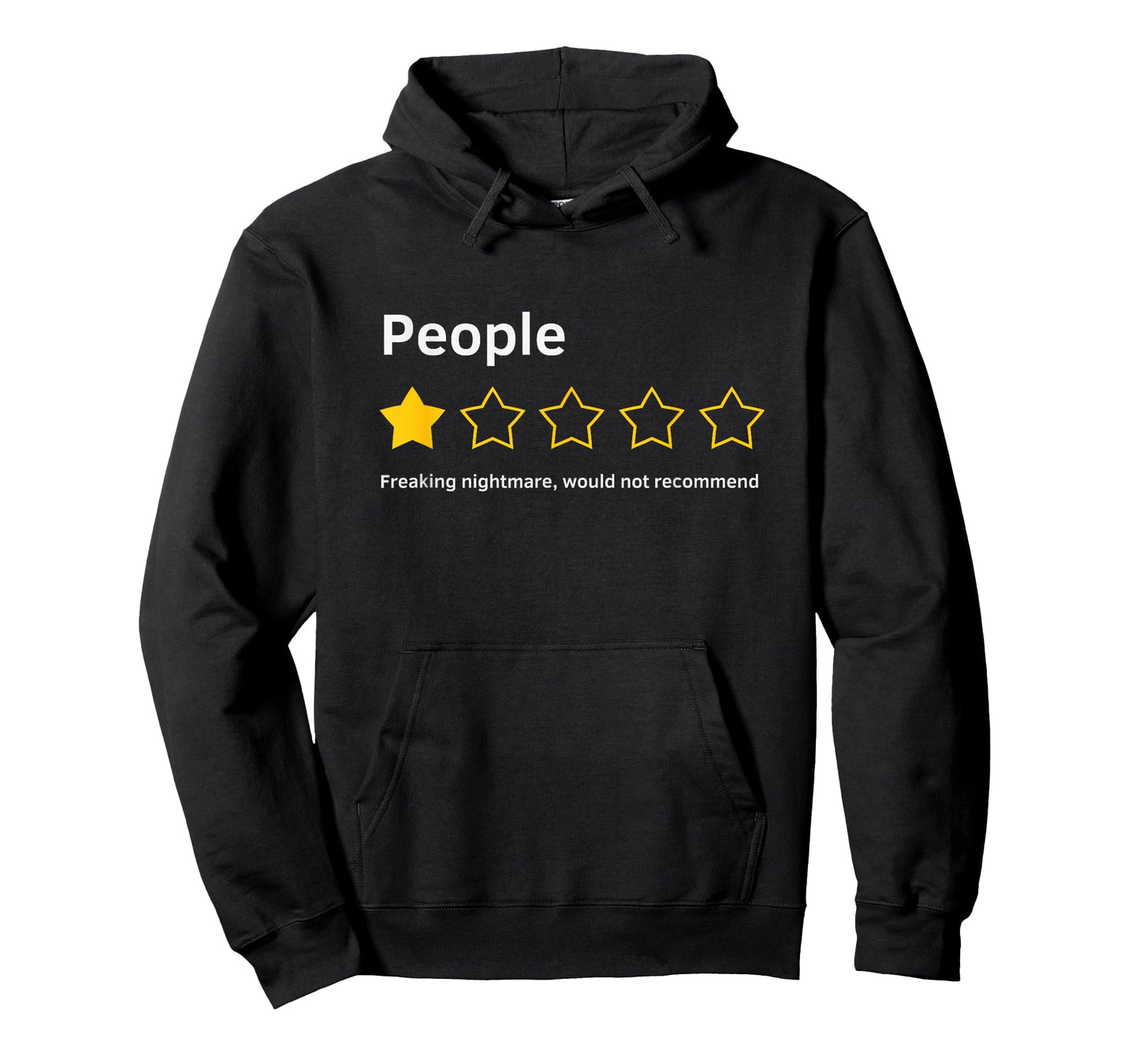 People One Star Total Nightmare Would Not Recommend Funny T-Shirt