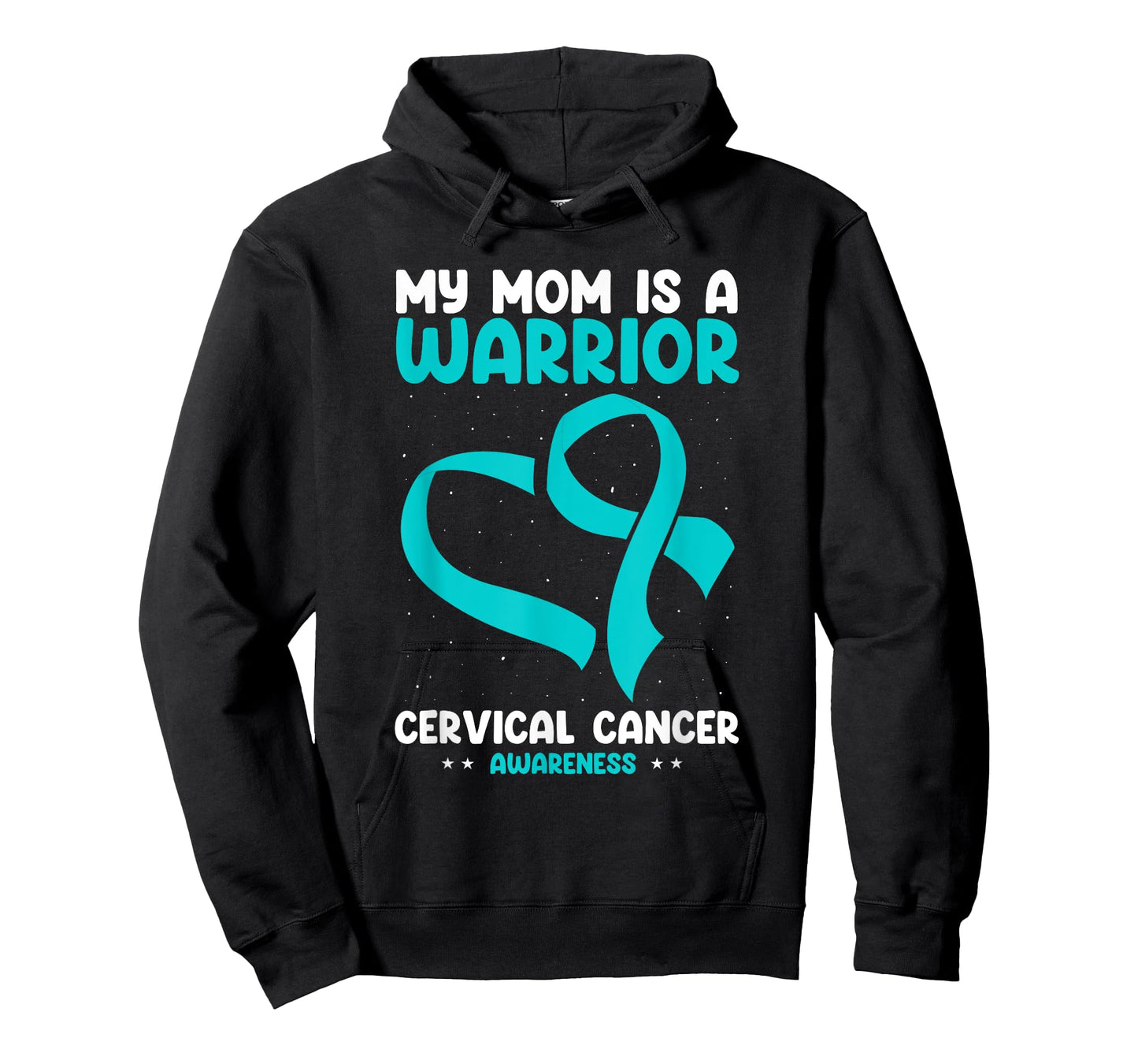Cervical Cancer Awareness My Mom Is A Warrior White Teal T-Shirt