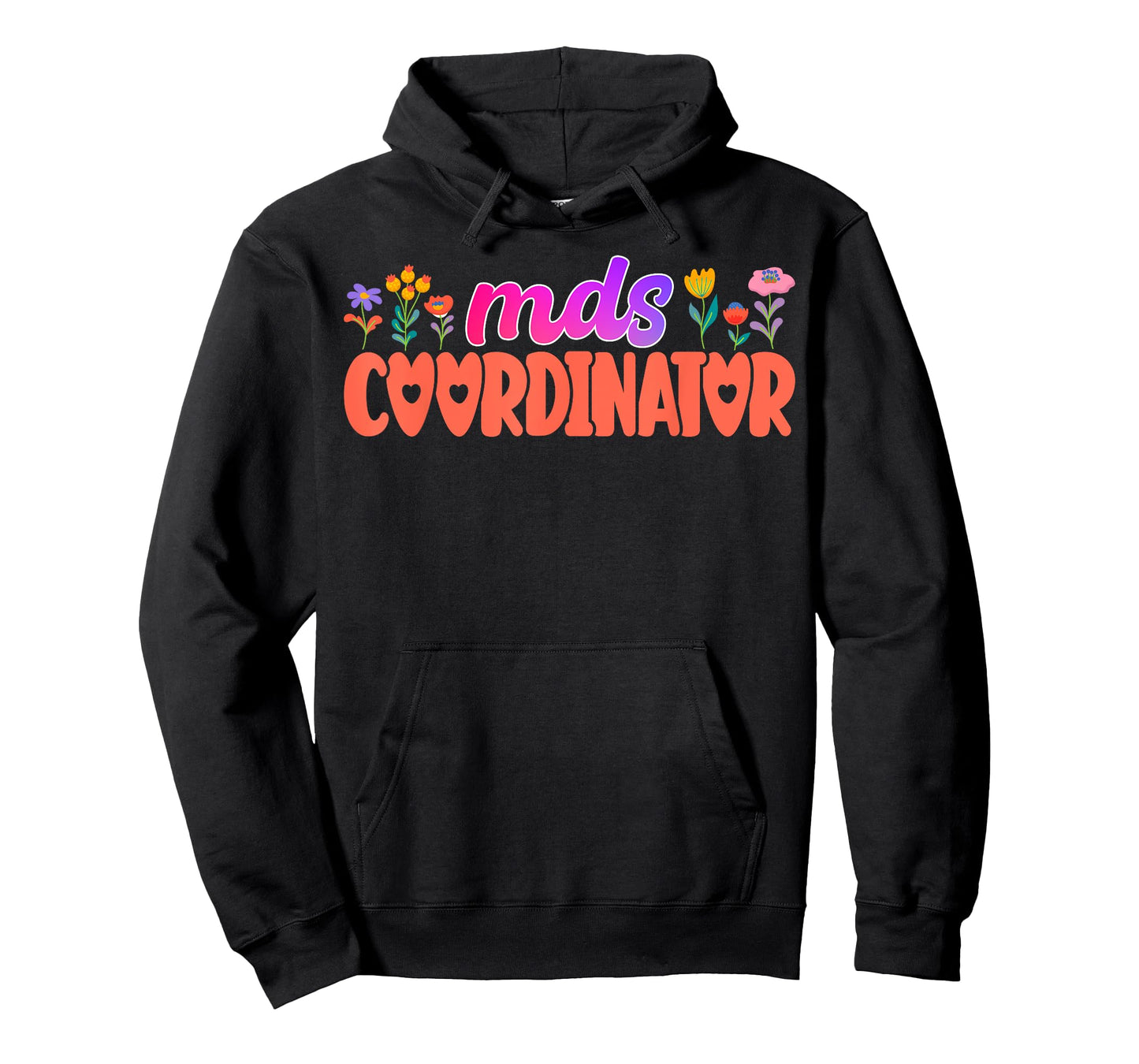 Cute MDS Coordinator Appreciation T-Shirt